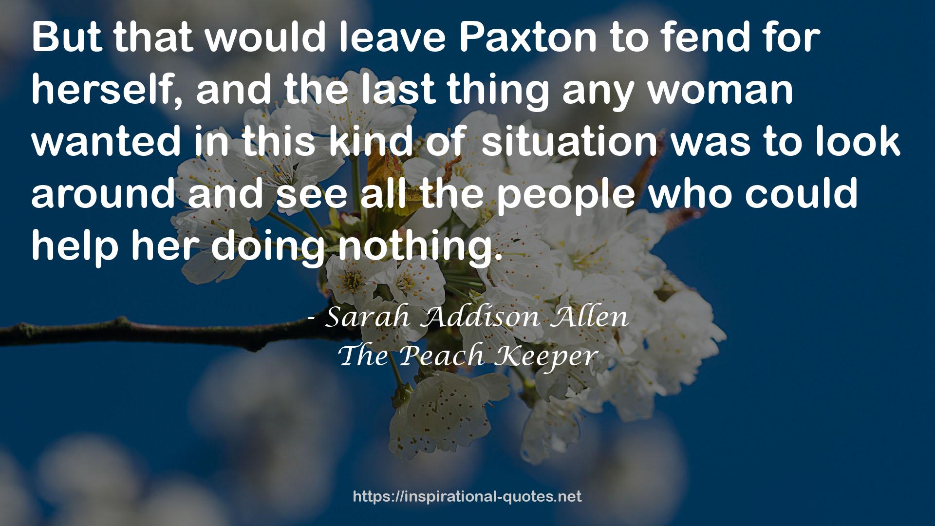 Paxton  QUOTES