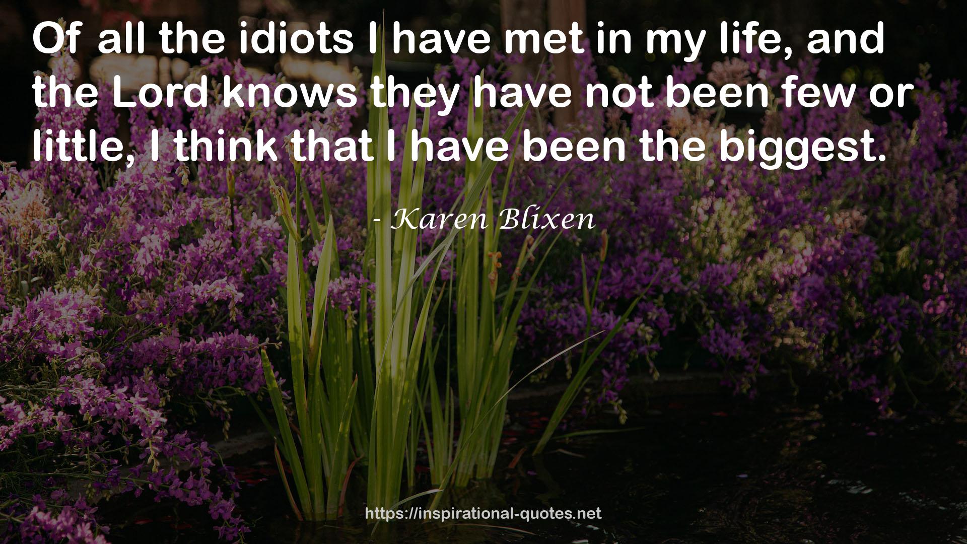 all the idiots  QUOTES