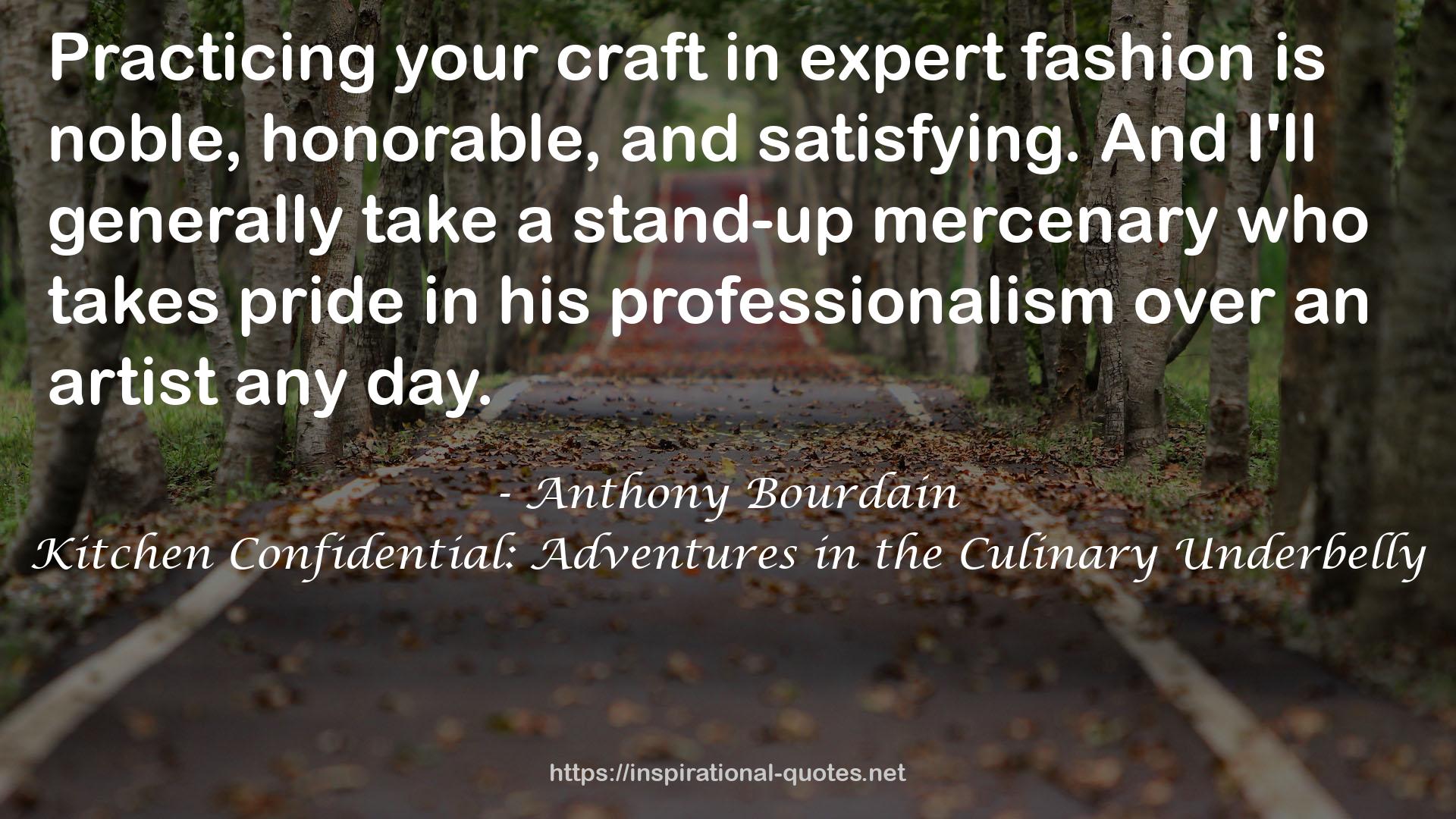 Anthony Bourdain QUOTES