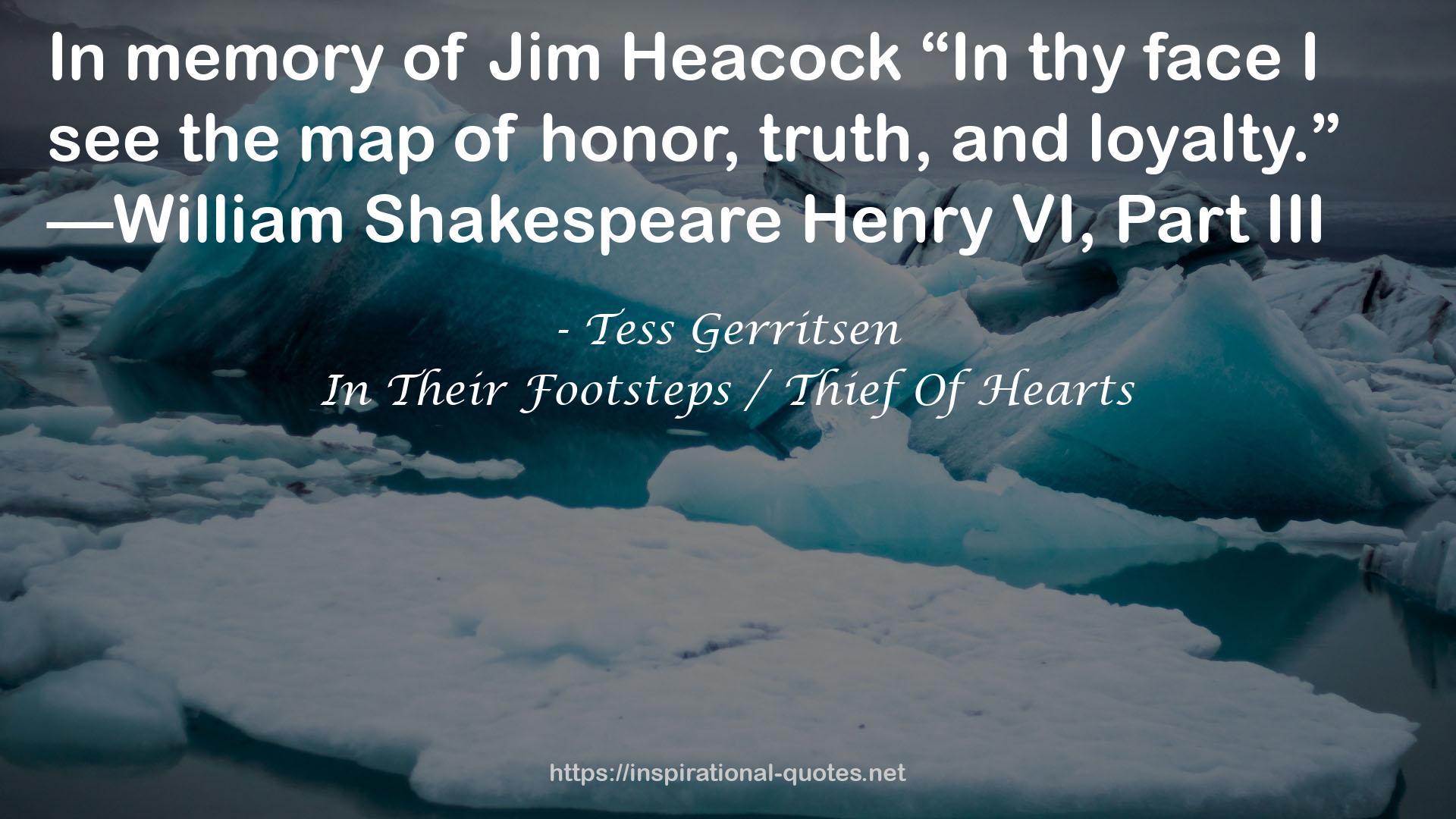 In Their Footsteps / Thief Of Hearts QUOTES