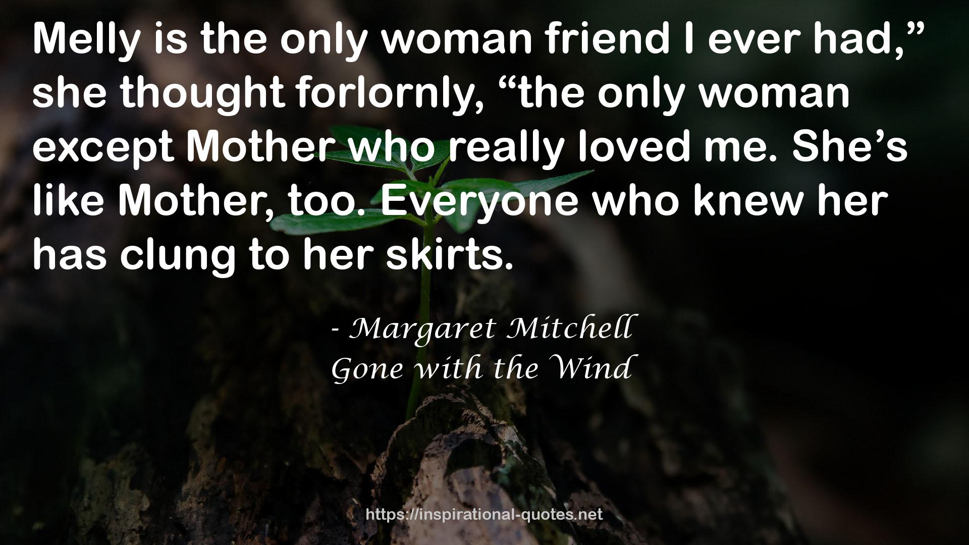 Margaret Mitchell QUOTES