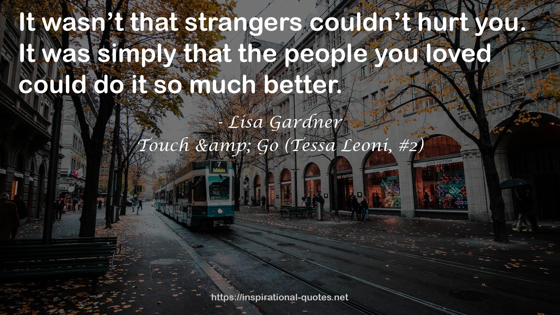 Touch & Go (Tessa Leoni, #2) QUOTES