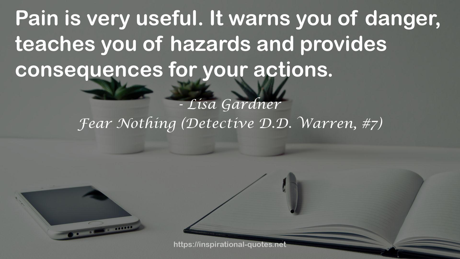 Fear Nothing (Detective D.D. Warren, #7) QUOTES