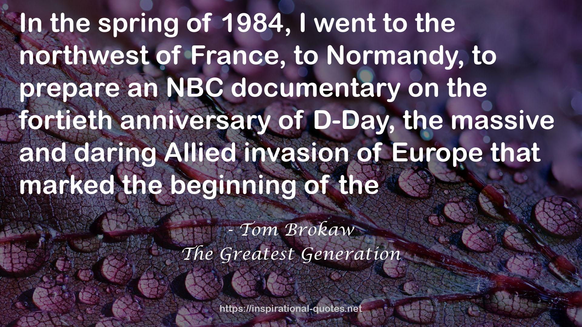 The Greatest Generation QUOTES