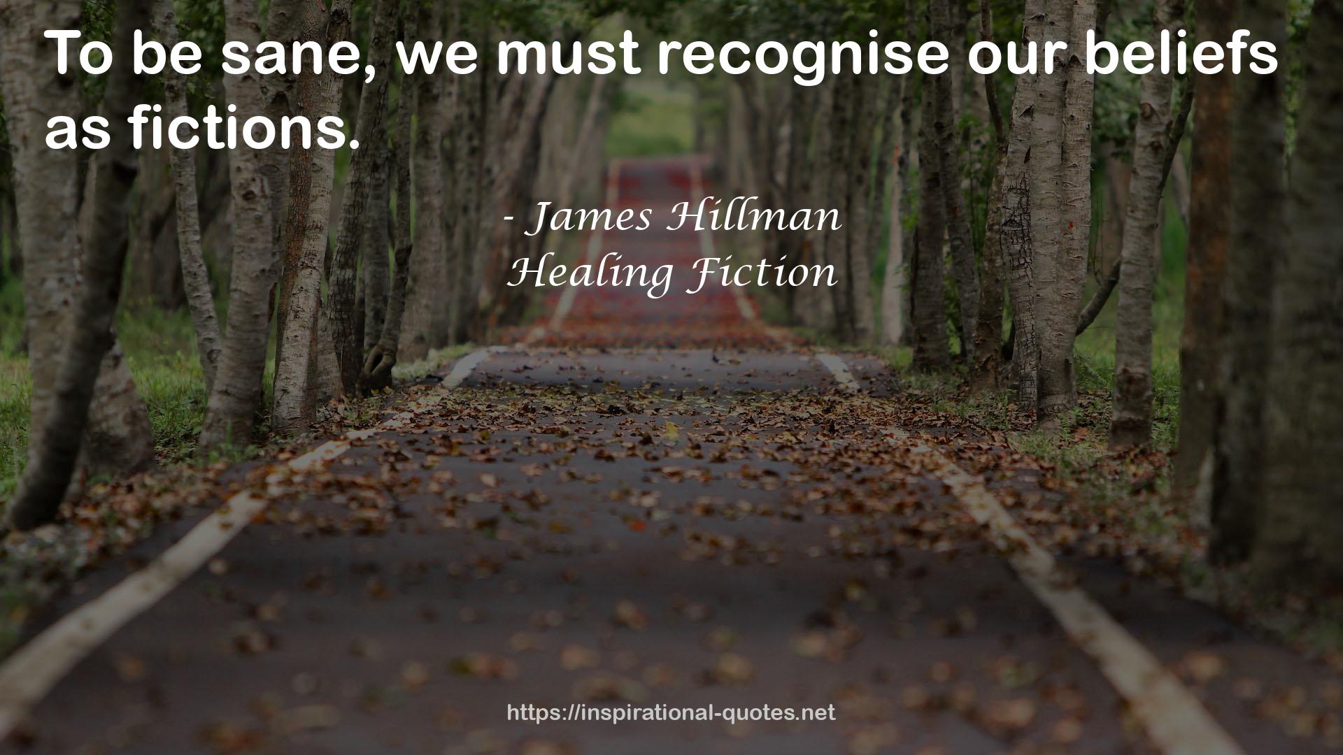 Healing Fiction QUOTES