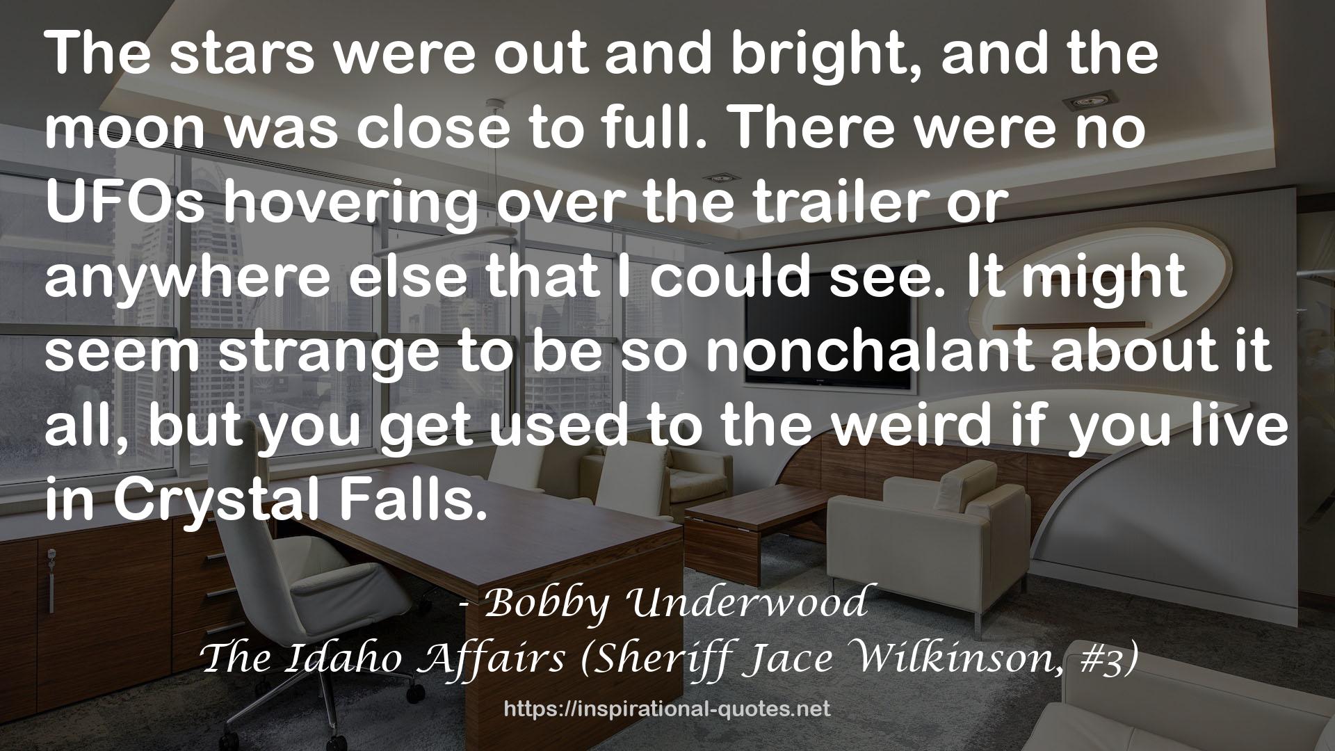 The Idaho Affairs (Sheriff Jace Wilkinson, #3) QUOTES