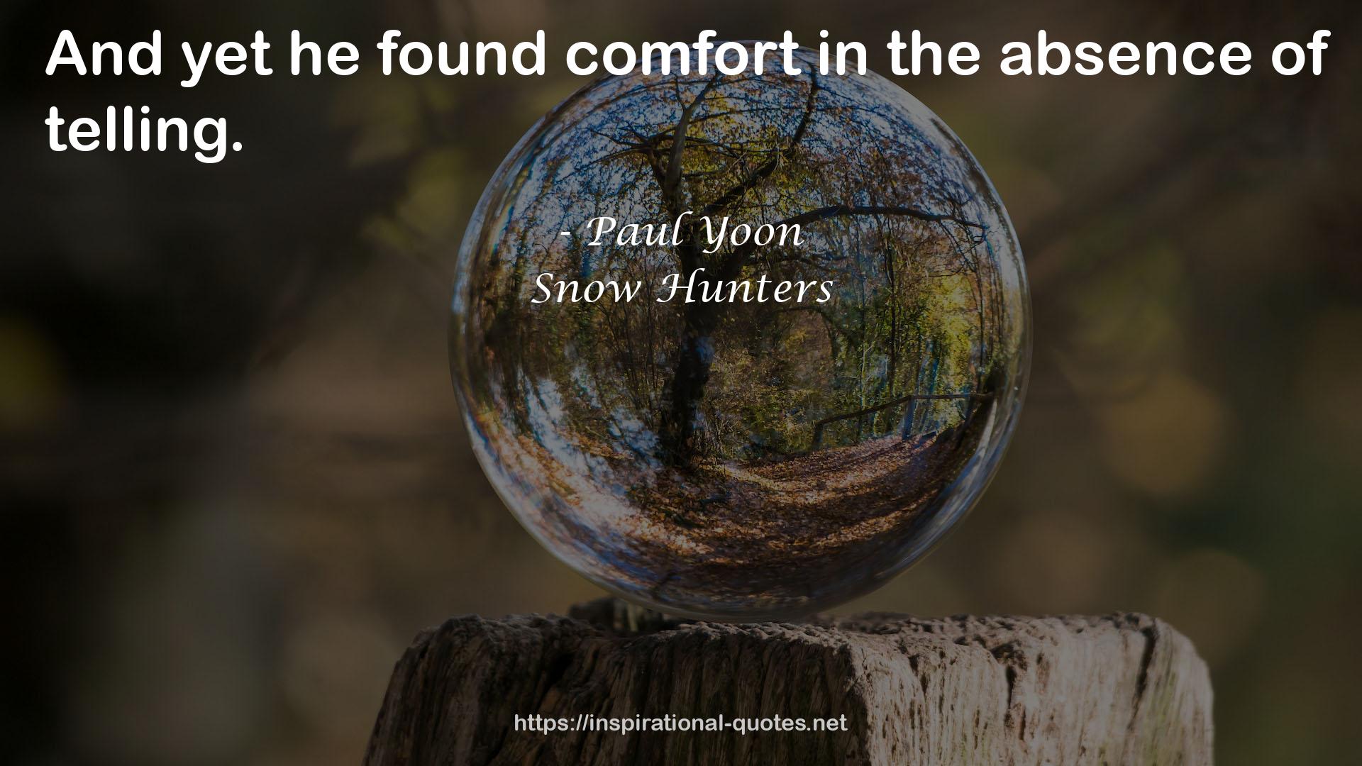 Snow Hunters QUOTES