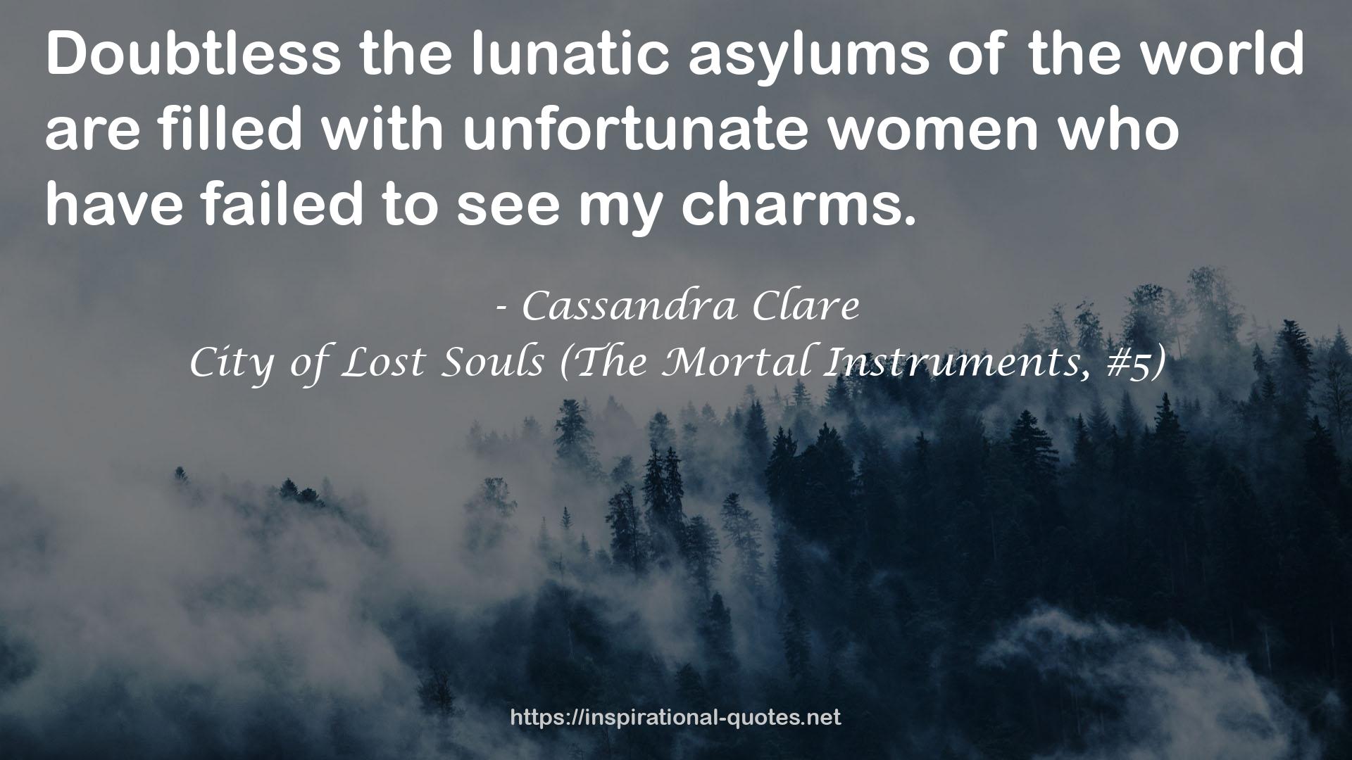 City of Lost Souls (The Mortal Instruments, #5) QUOTES