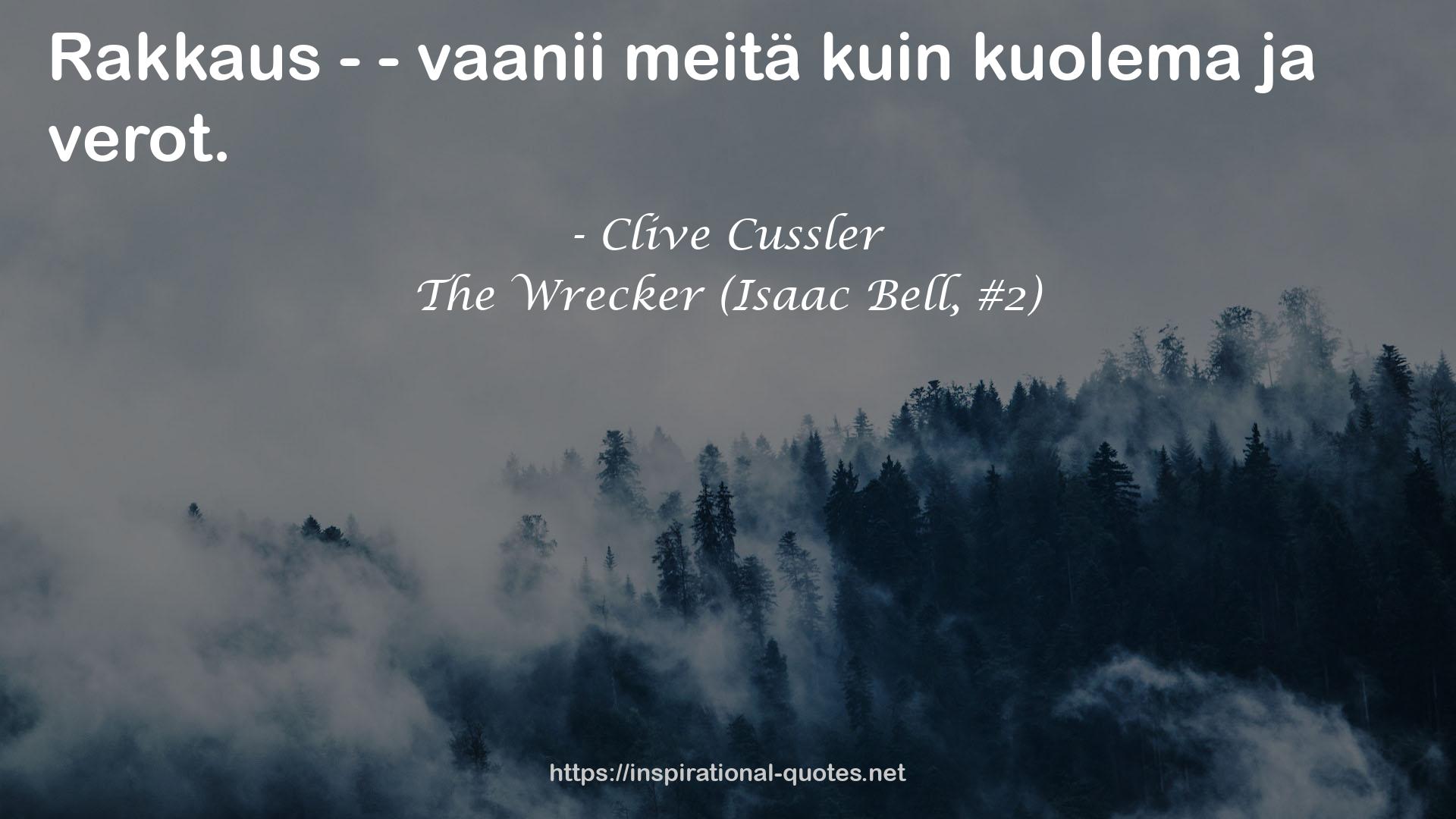 The Wrecker (Isaac Bell, #2) QUOTES