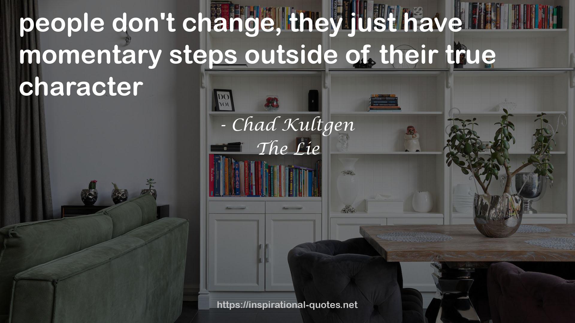 Chad Kultgen QUOTES