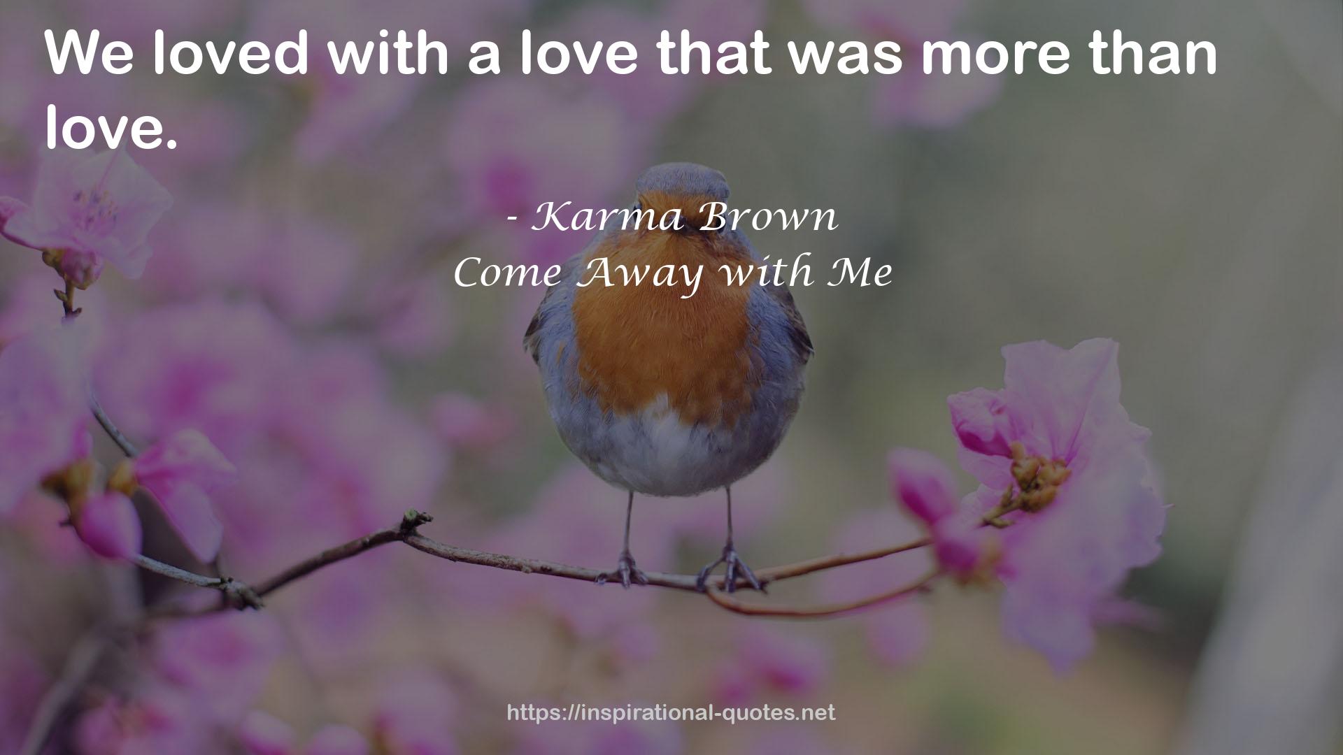 Karma Brown QUOTES