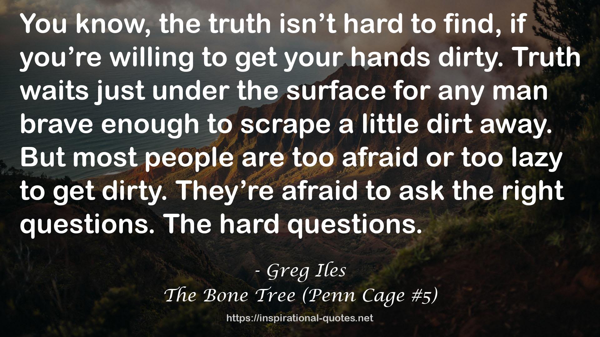 The Bone Tree (Penn Cage #5) QUOTES