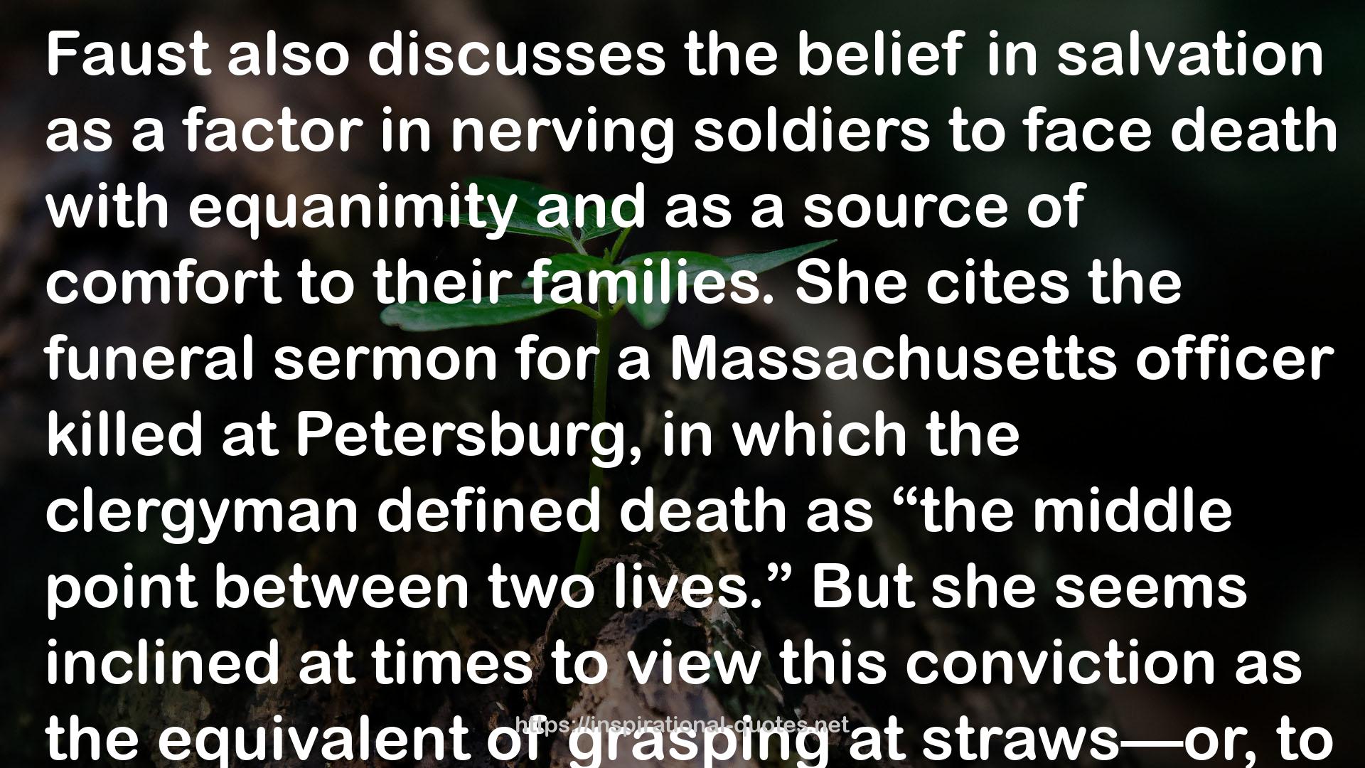 The War That Forged a Nation: Why the Civil War Still Matters QUOTES