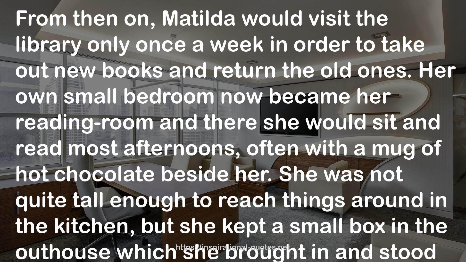 Matilda QUOTES