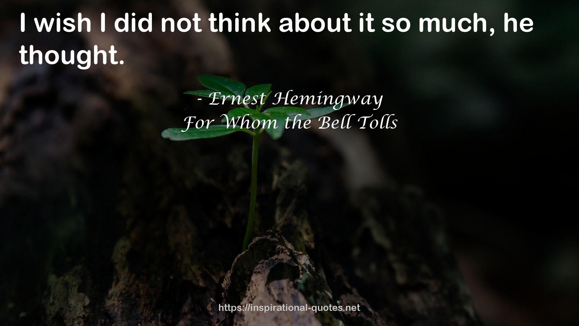 For Whom the Bell Tolls QUOTES