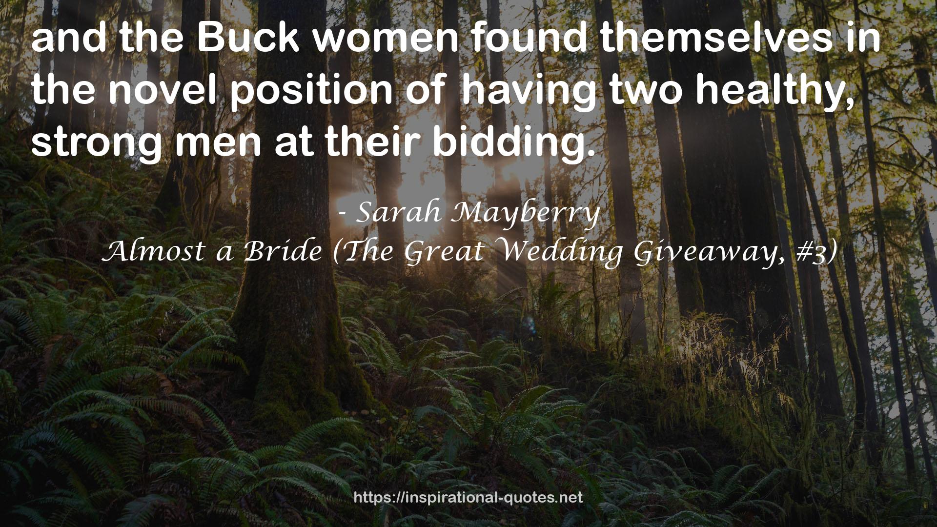 Almost a Bride (The Great Wedding Giveaway, #3) QUOTES