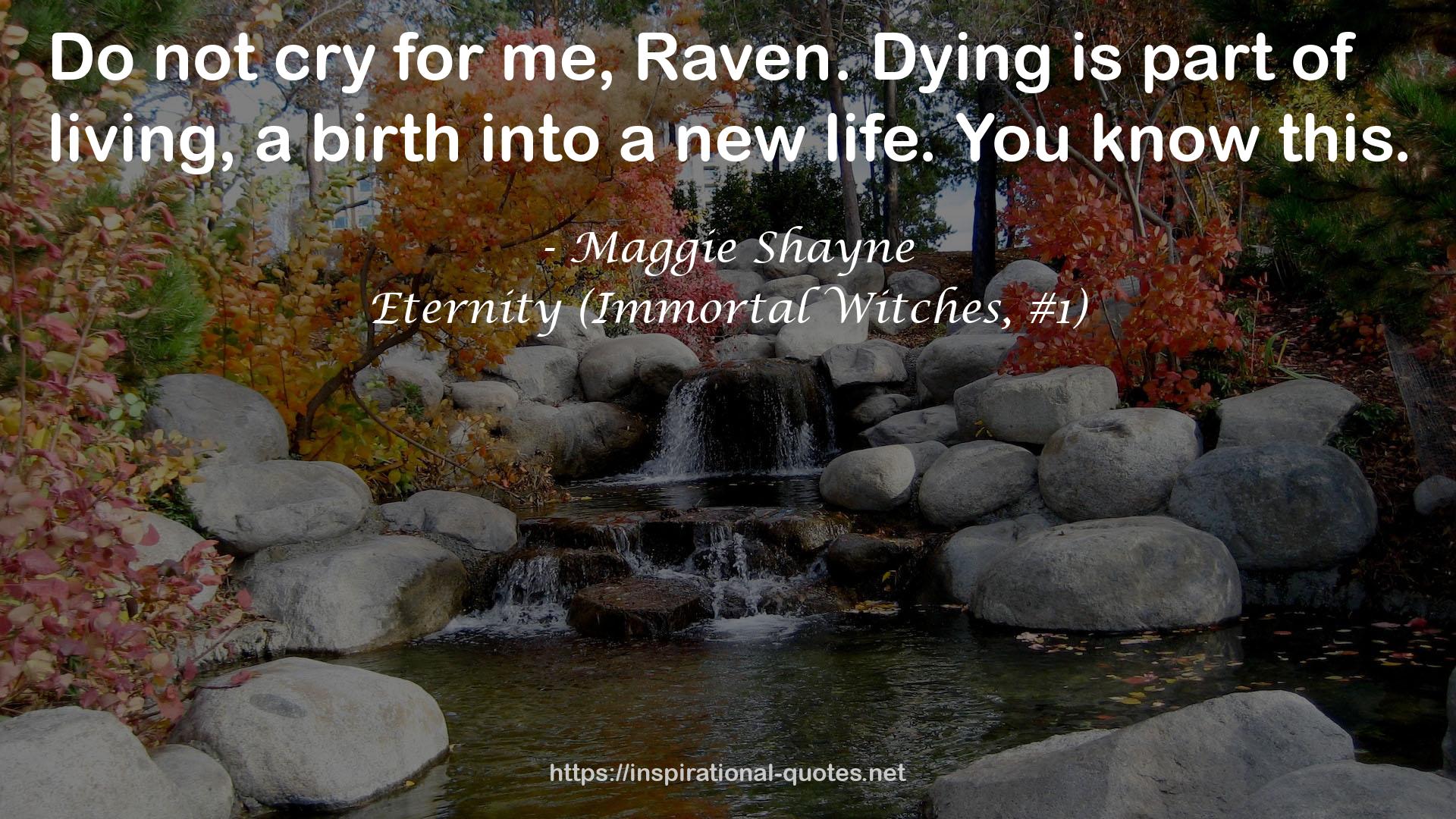 Eternity (Immortal Witches, #1) QUOTES