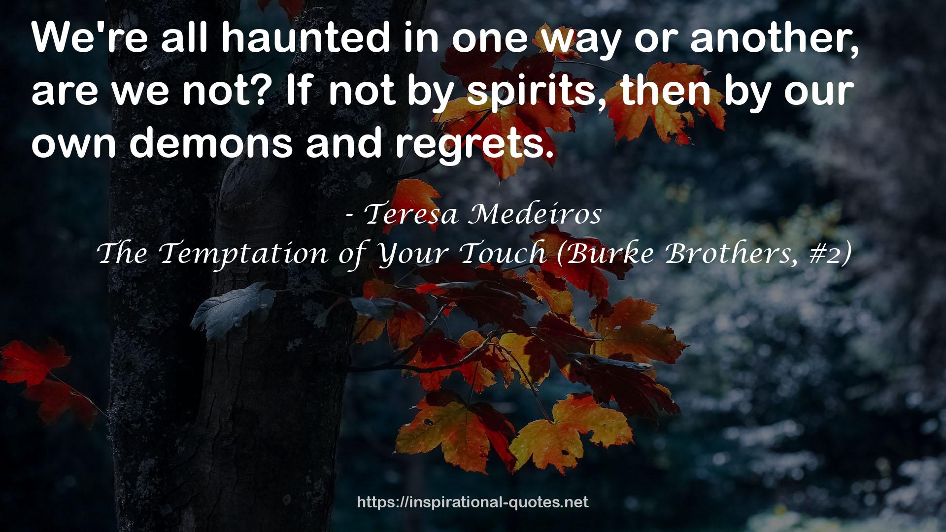 The Temptation of Your Touch (Burke Brothers, #2) QUOTES