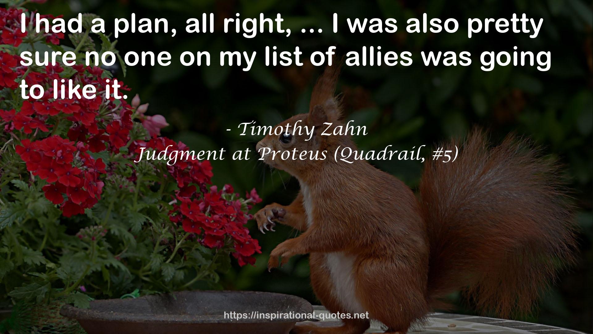 Judgment at Proteus (Quadrail, #5) QUOTES