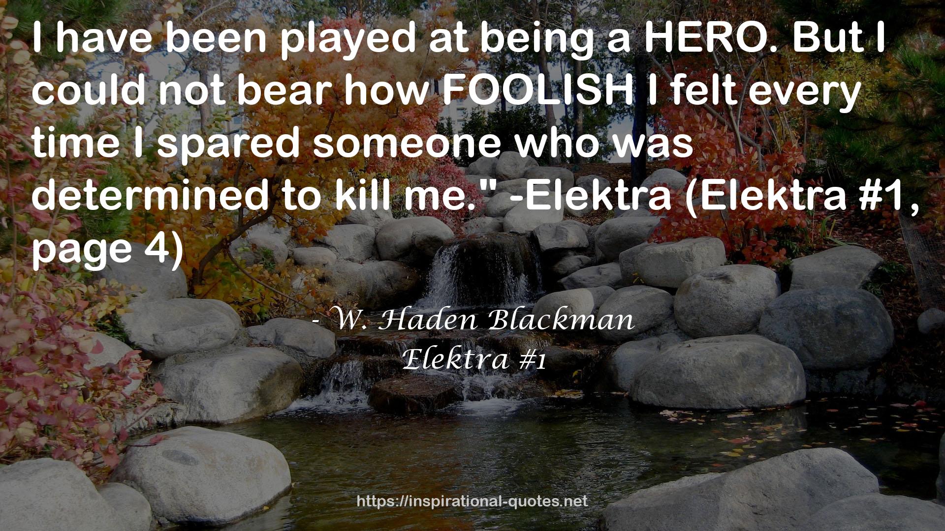 W. Haden Blackman QUOTES