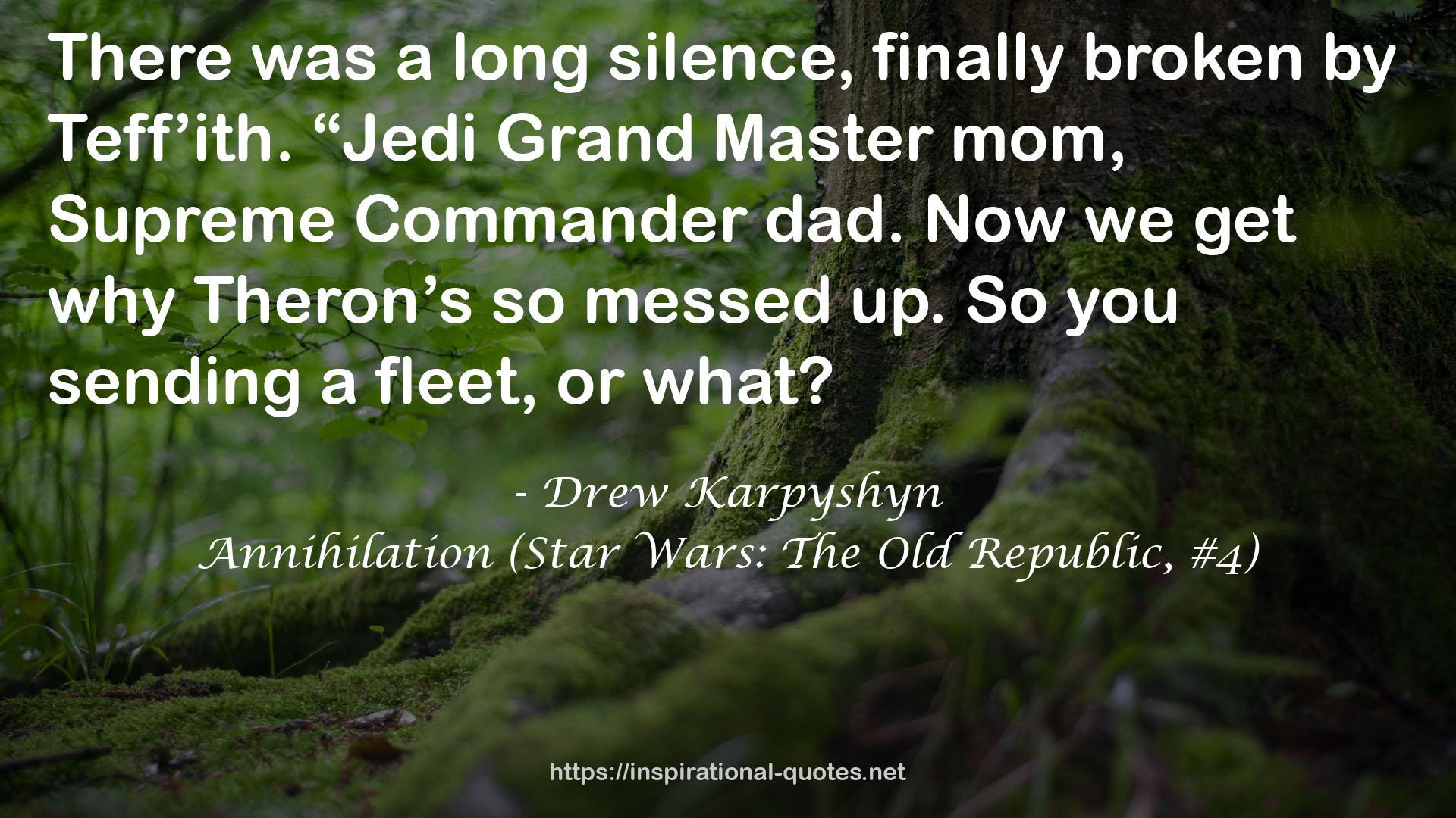 Annihilation (Star Wars: The Old Republic, #4) QUOTES