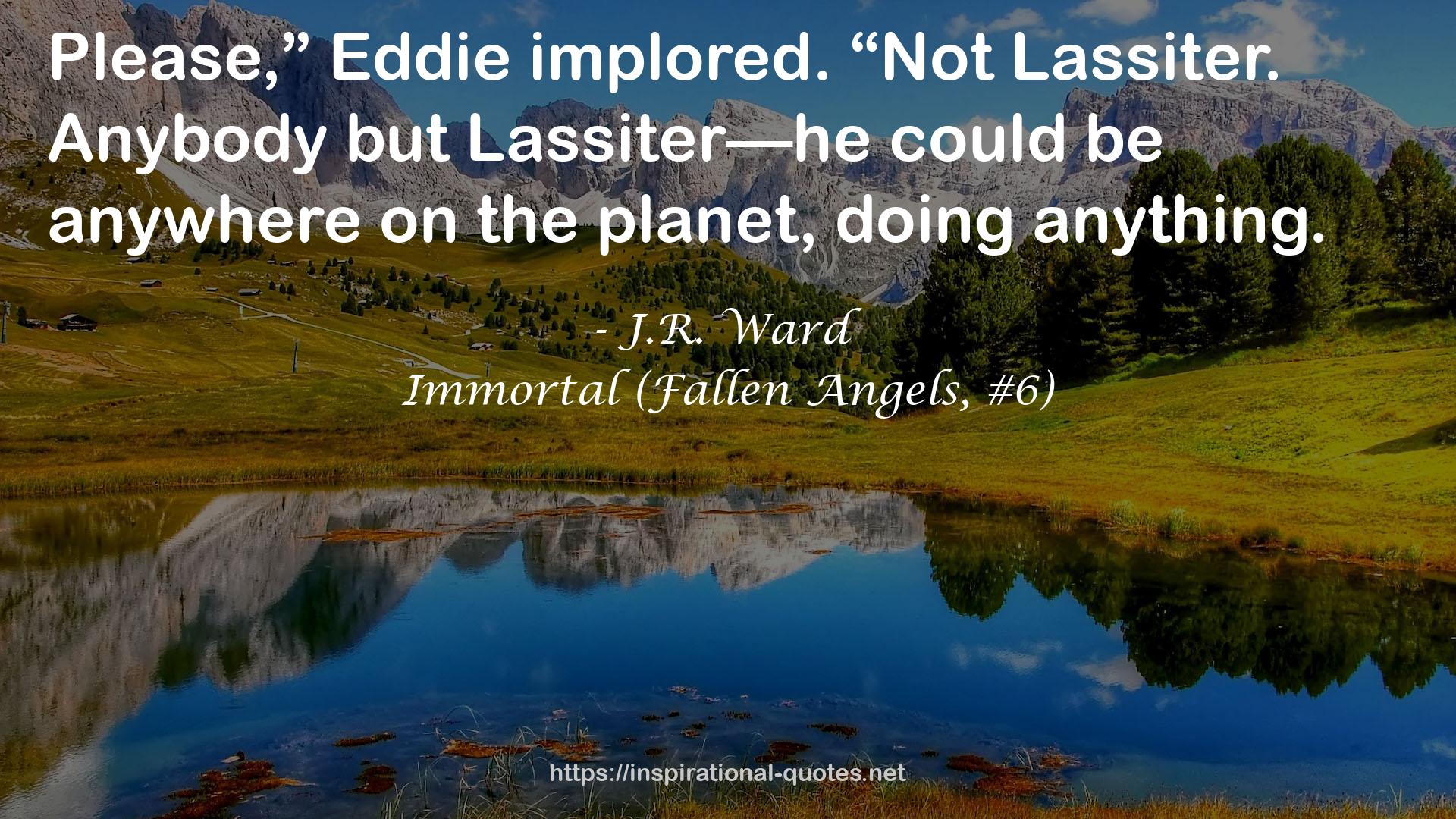 Immortal (Fallen Angels, #6) QUOTES