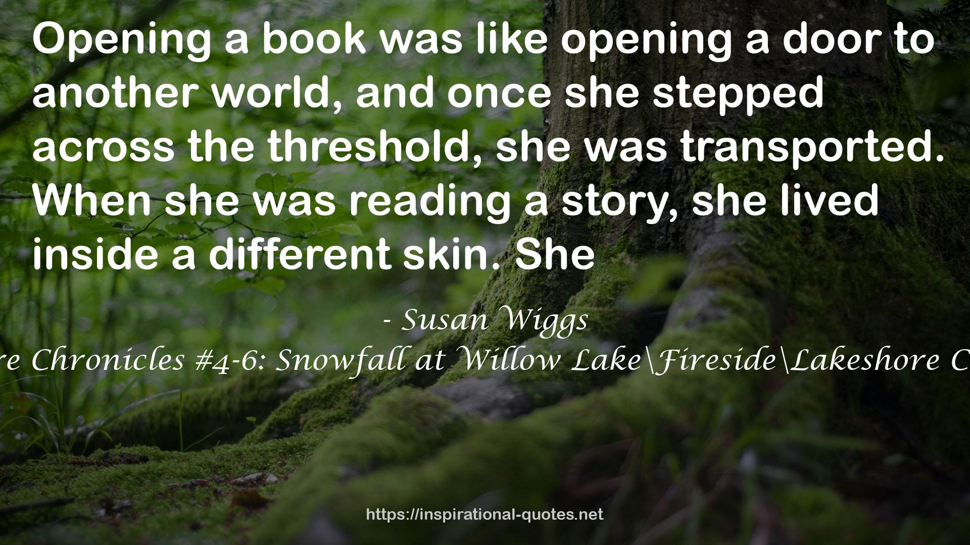 Lakeshore Chronicles #4-6: Snowfall at Willow Lake\Fireside\Lakeshore Christmas QUOTES