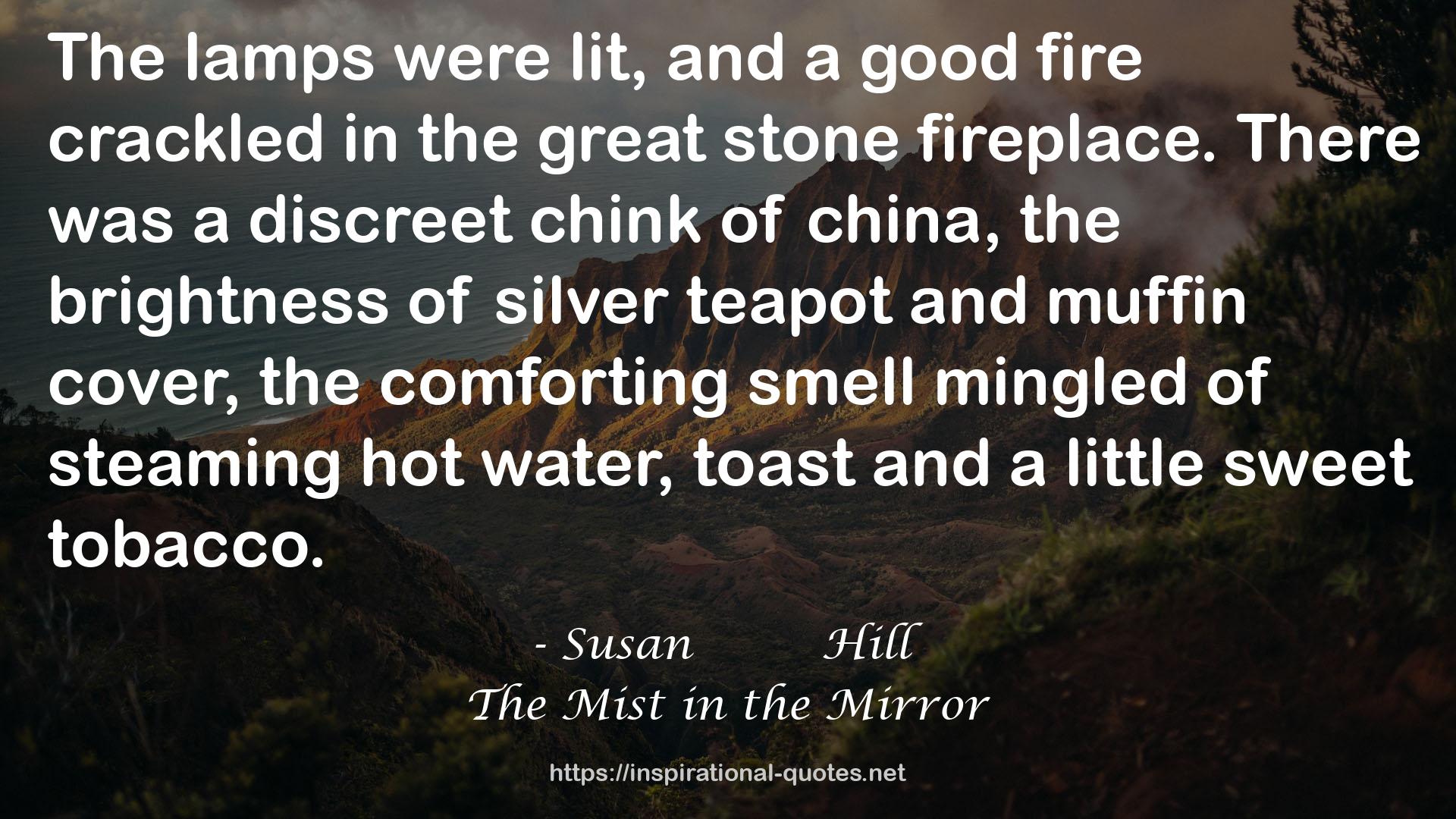 The Mist in the Mirror QUOTES