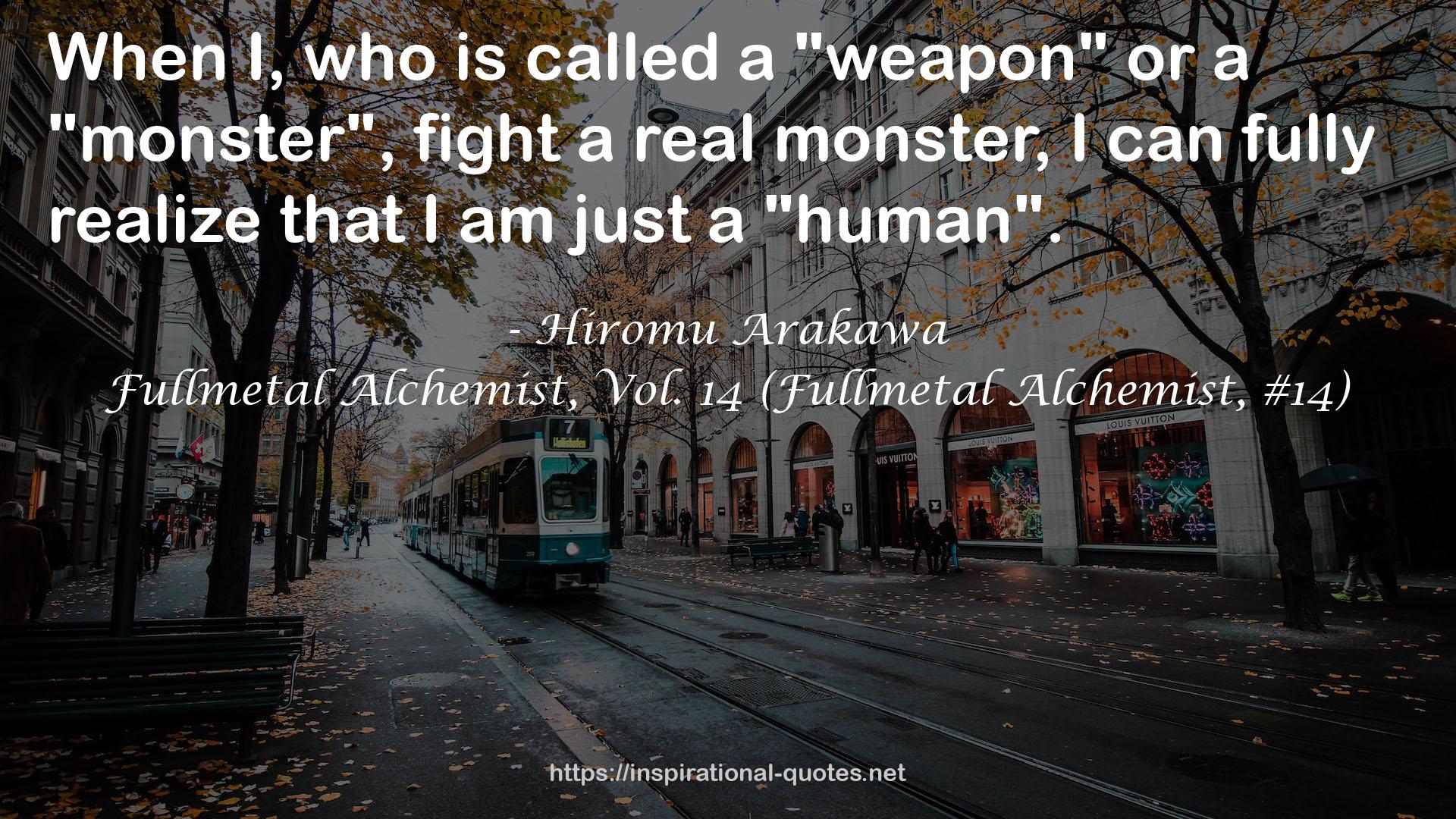 Fullmetal Alchemist, Vol. 14 (Fullmetal Alchemist, #14) QUOTES