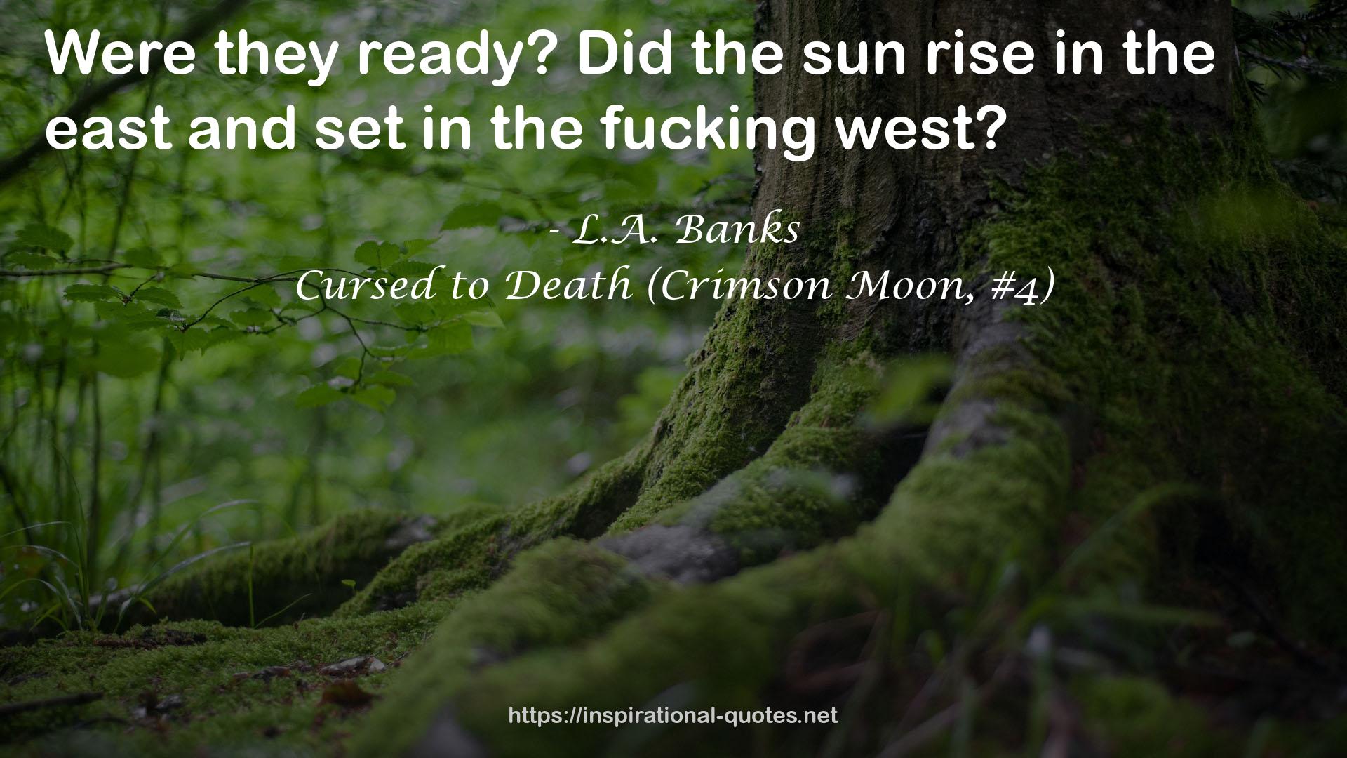 Cursed to Death (Crimson Moon, #4) QUOTES