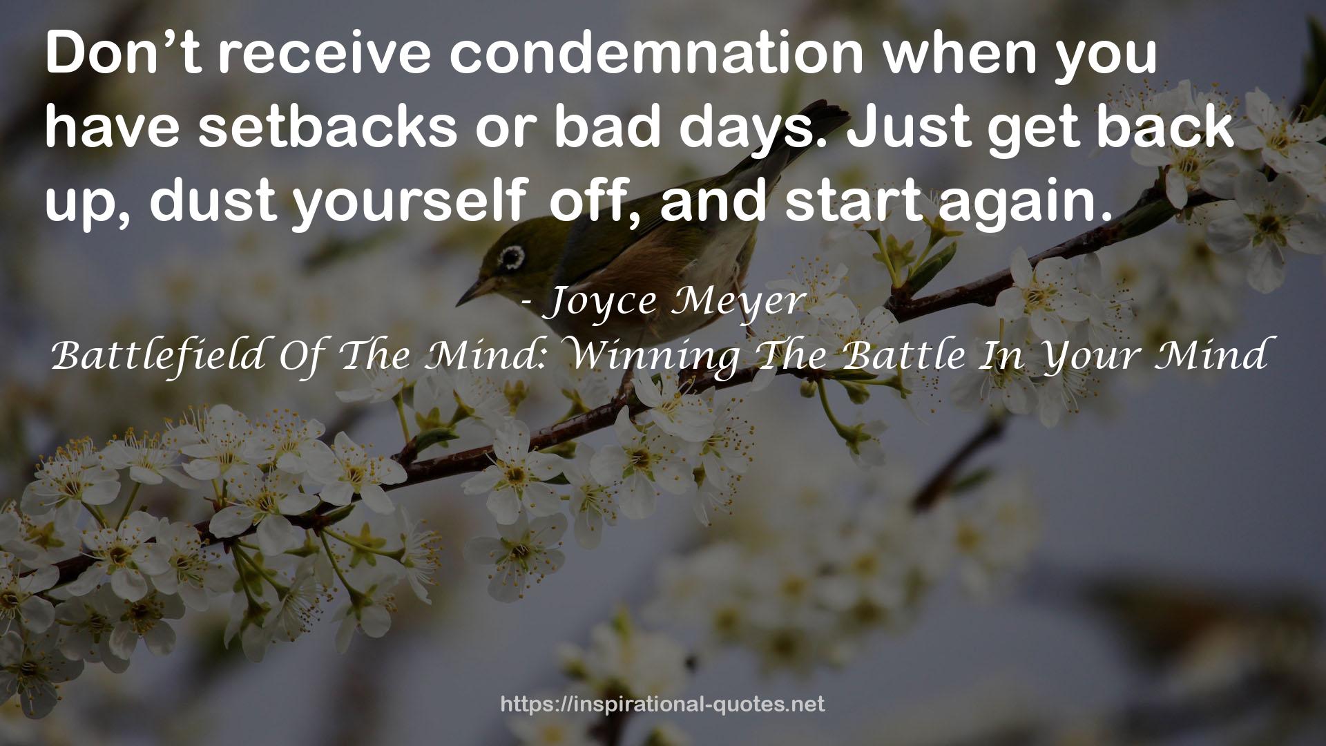 Battlefield Of The Mind: Winning The Battle In Your Mind QUOTES