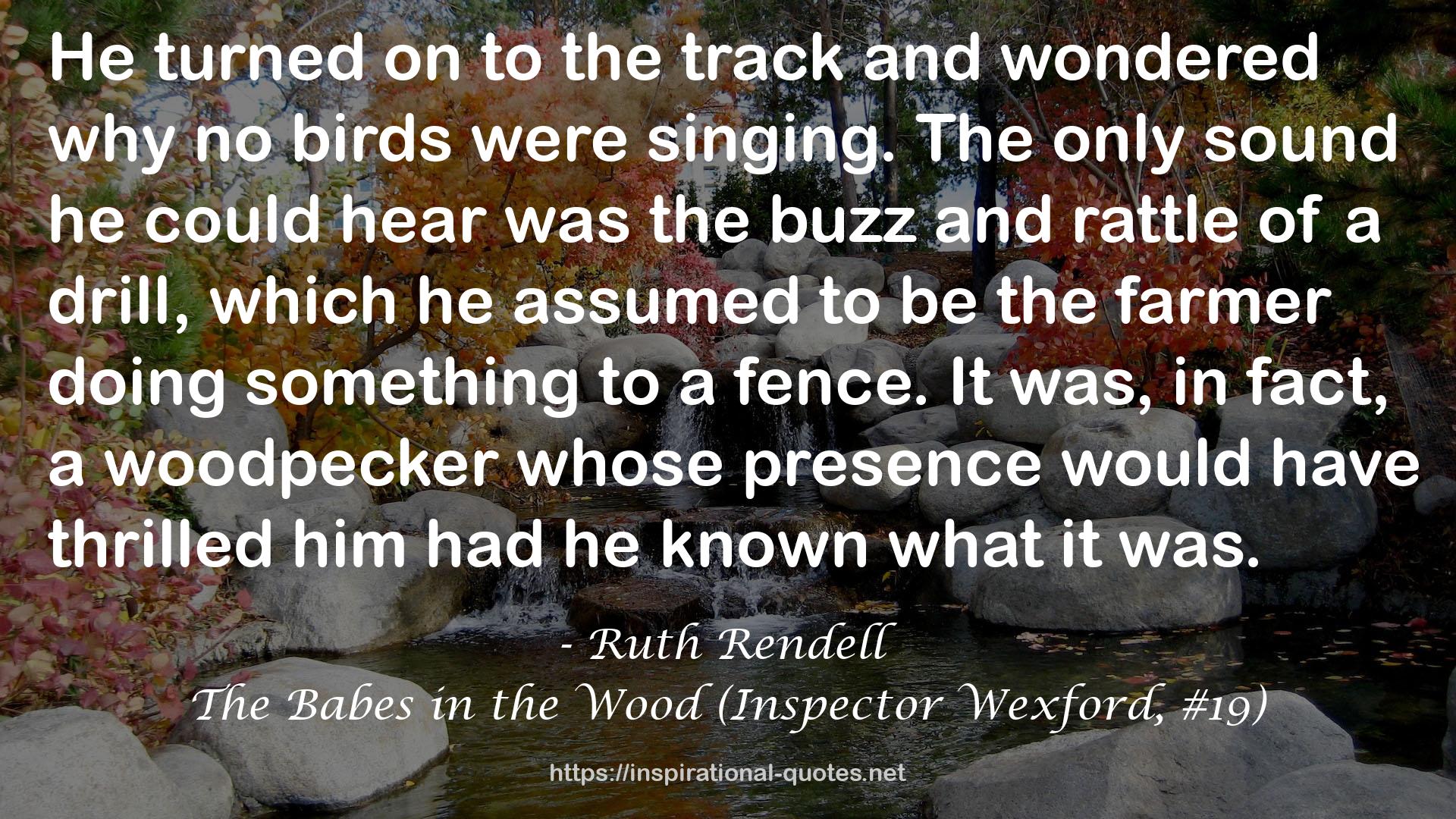 The Babes in the Wood (Inspector Wexford, #19) QUOTES