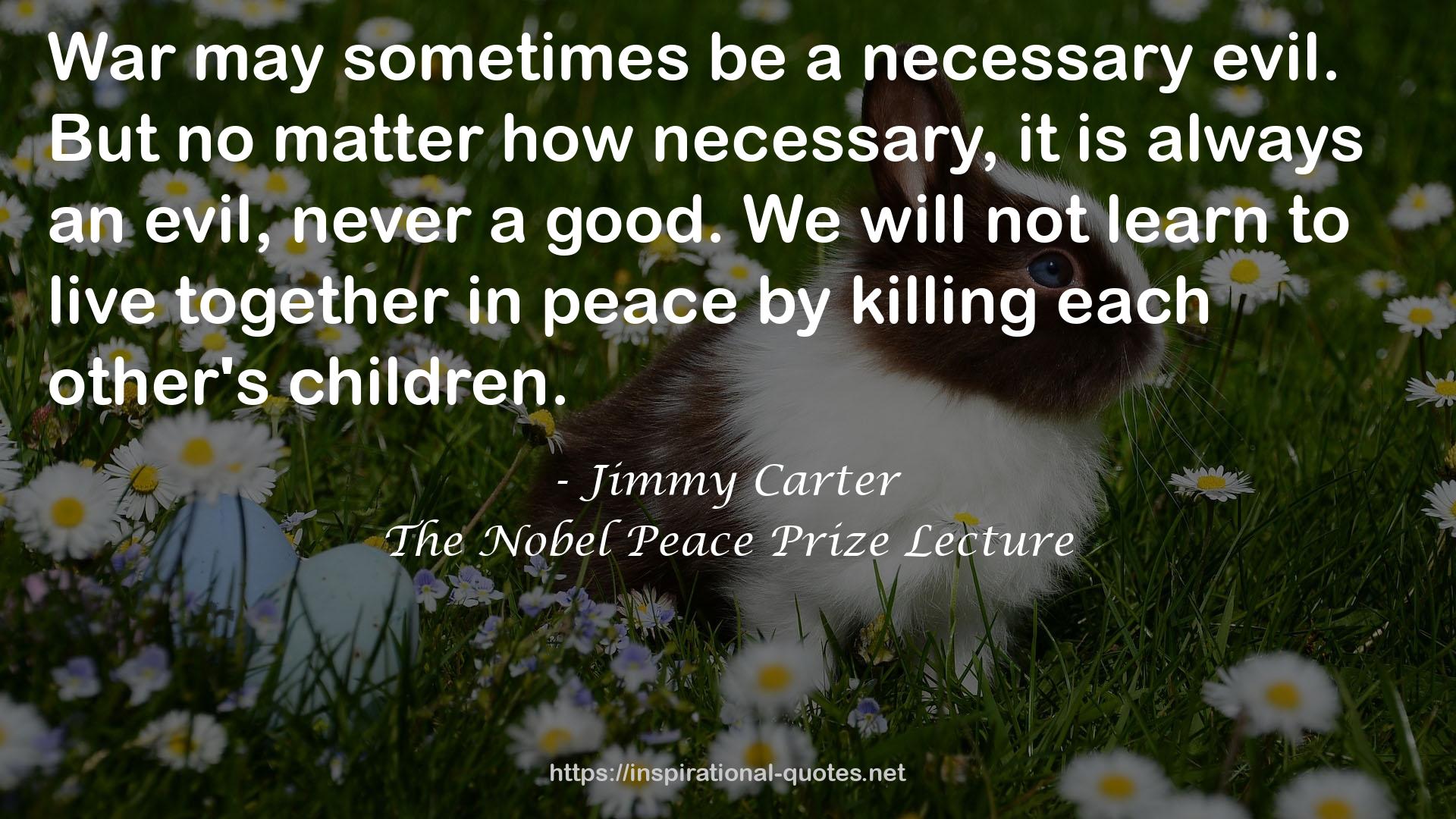 The Nobel Peace Prize Lecture QUOTES