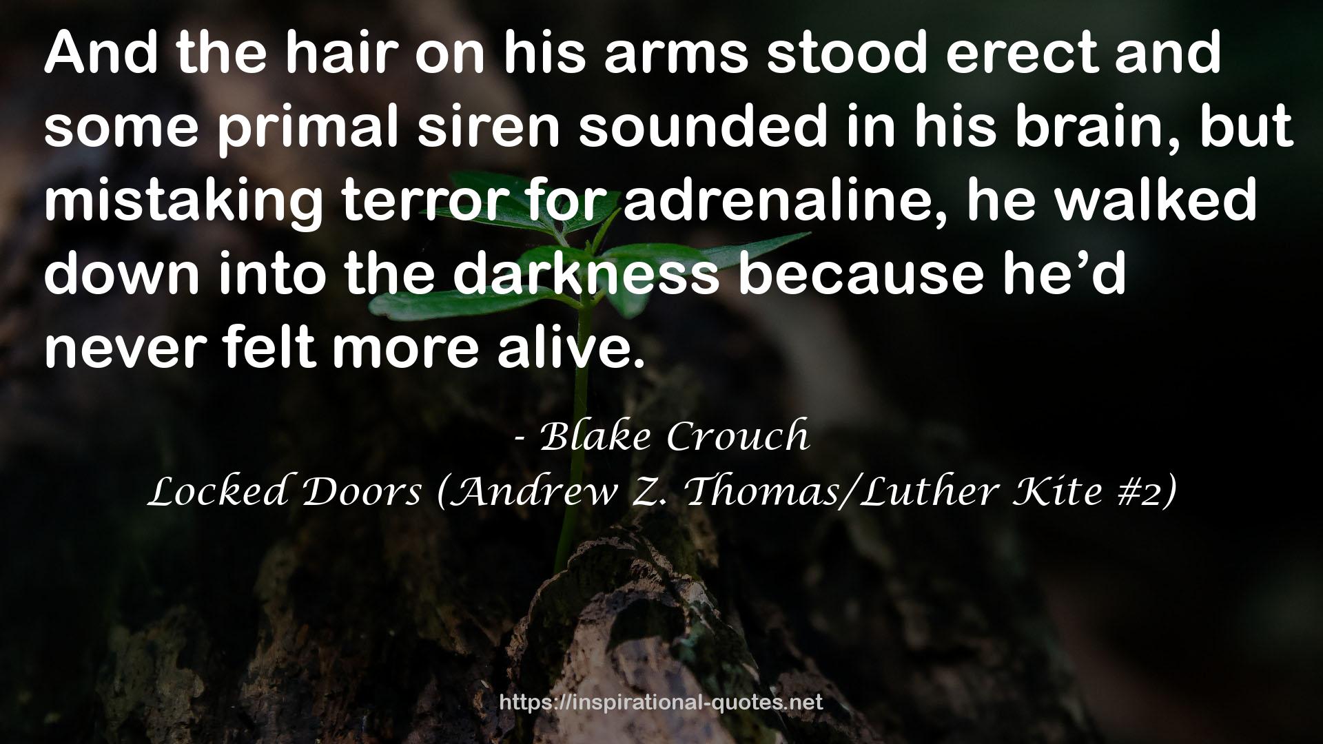 Locked Doors (Andrew Z. Thomas/Luther Kite #2) QUOTES