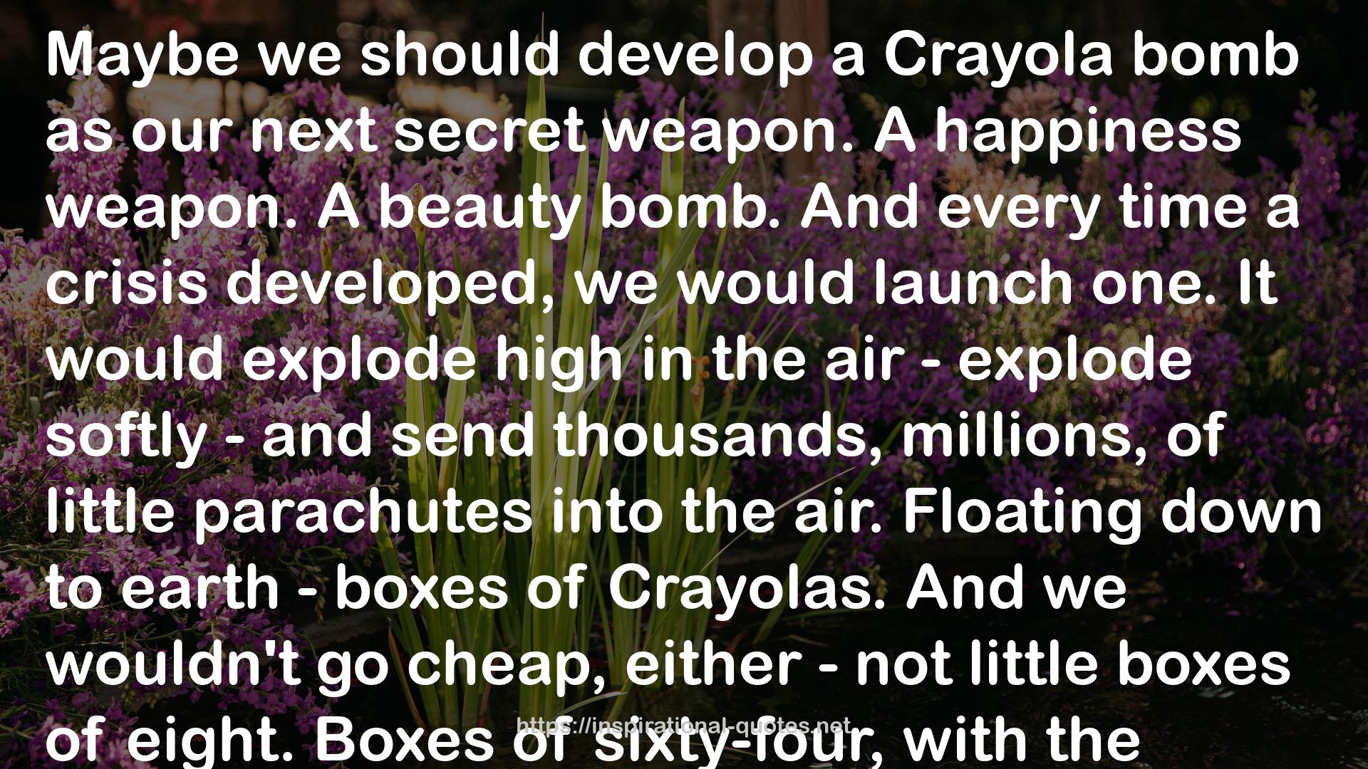 Crayola  QUOTES