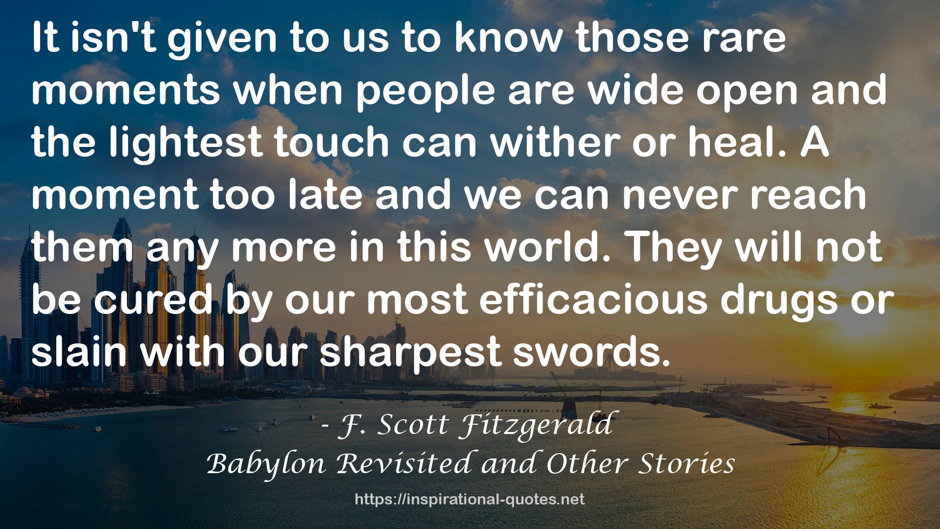 Babylon Revisited and Other Stories QUOTES