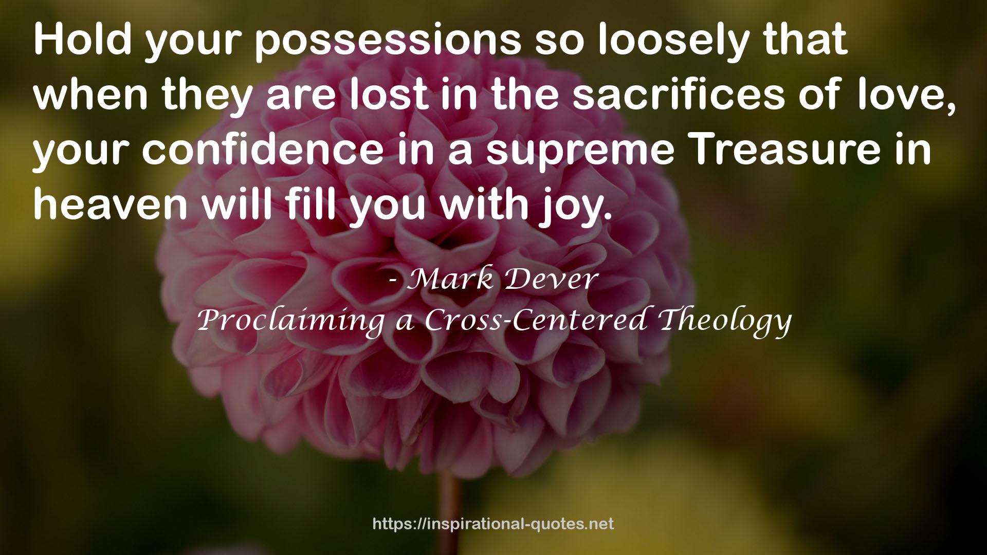 Proclaiming a Cross-Centered Theology QUOTES