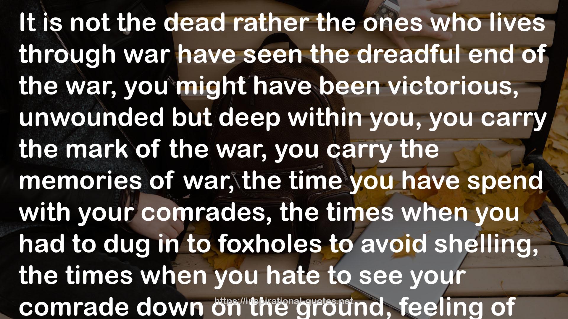your comrades  QUOTES