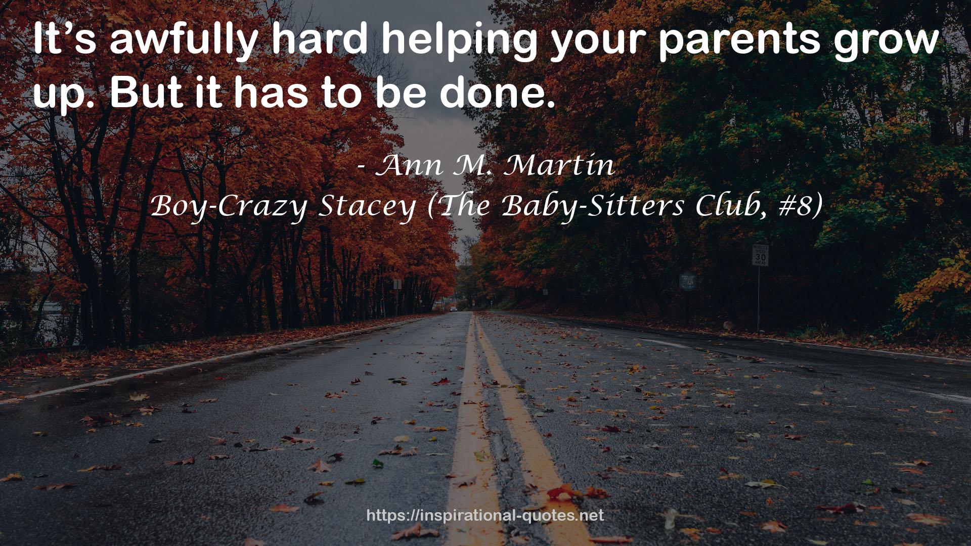 Boy-Crazy Stacey (The Baby-Sitters Club, #8) QUOTES