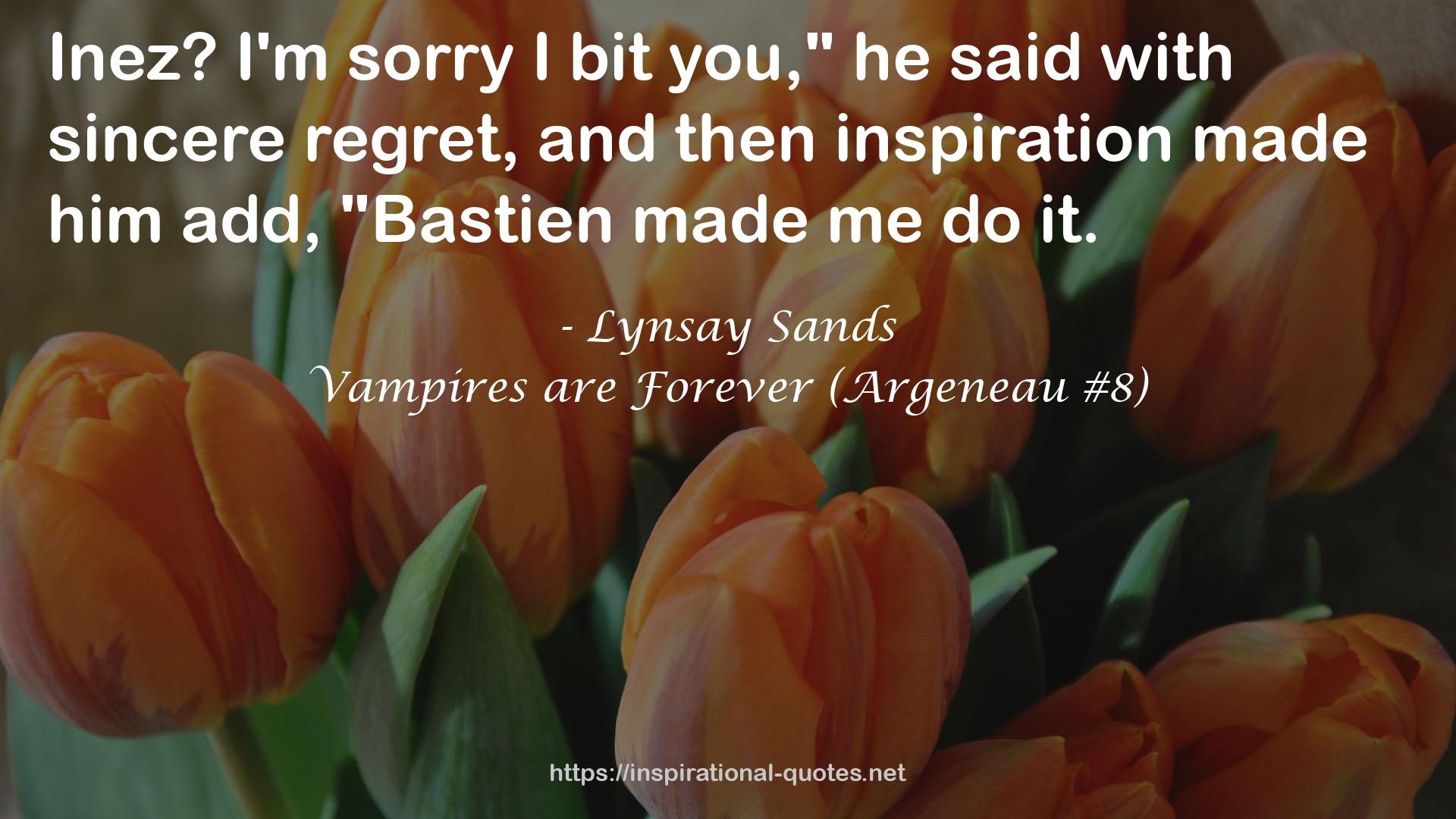 Vampires are Forever (Argeneau #8) QUOTES