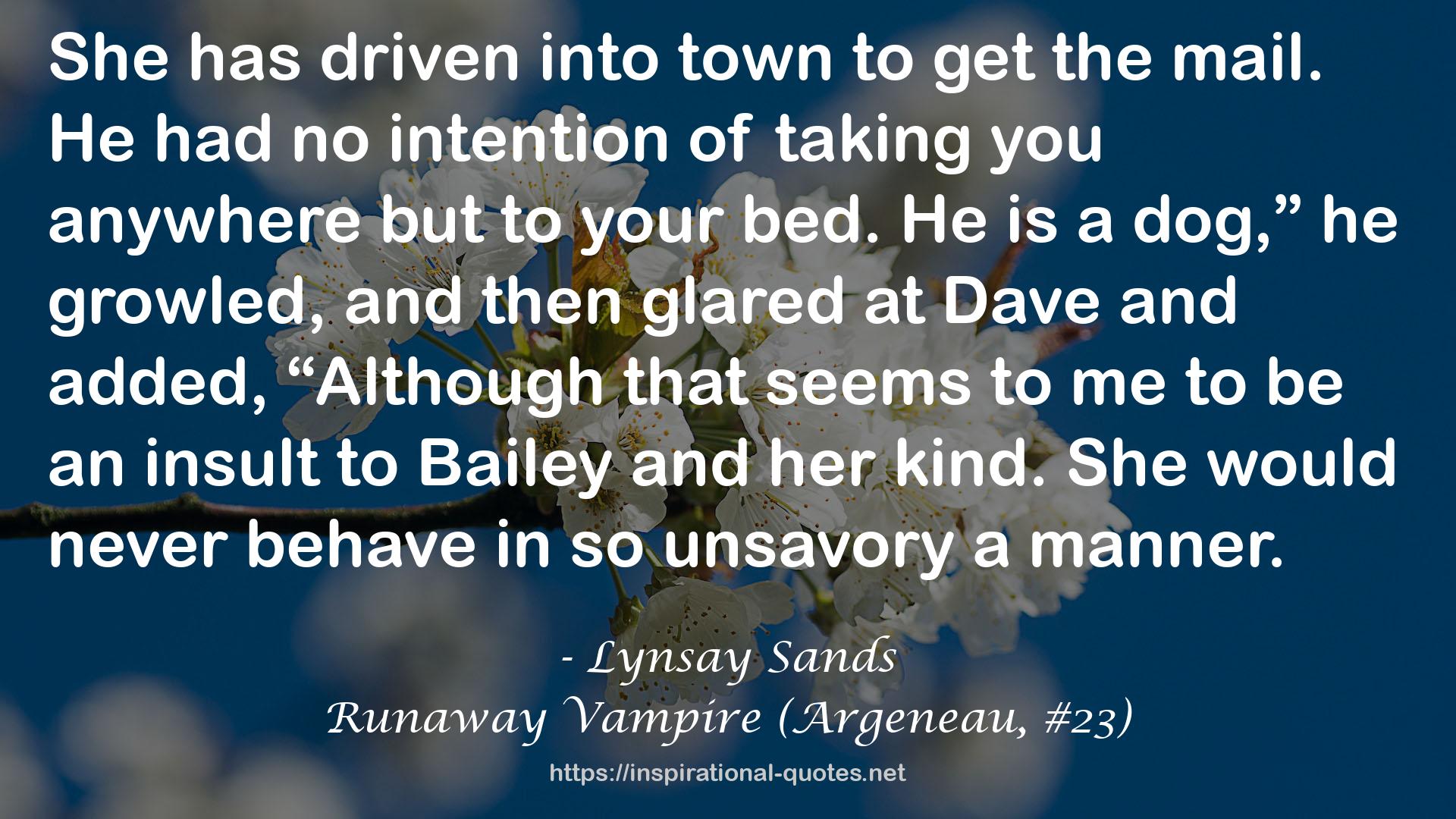 Runaway Vampire (Argeneau, #23) QUOTES