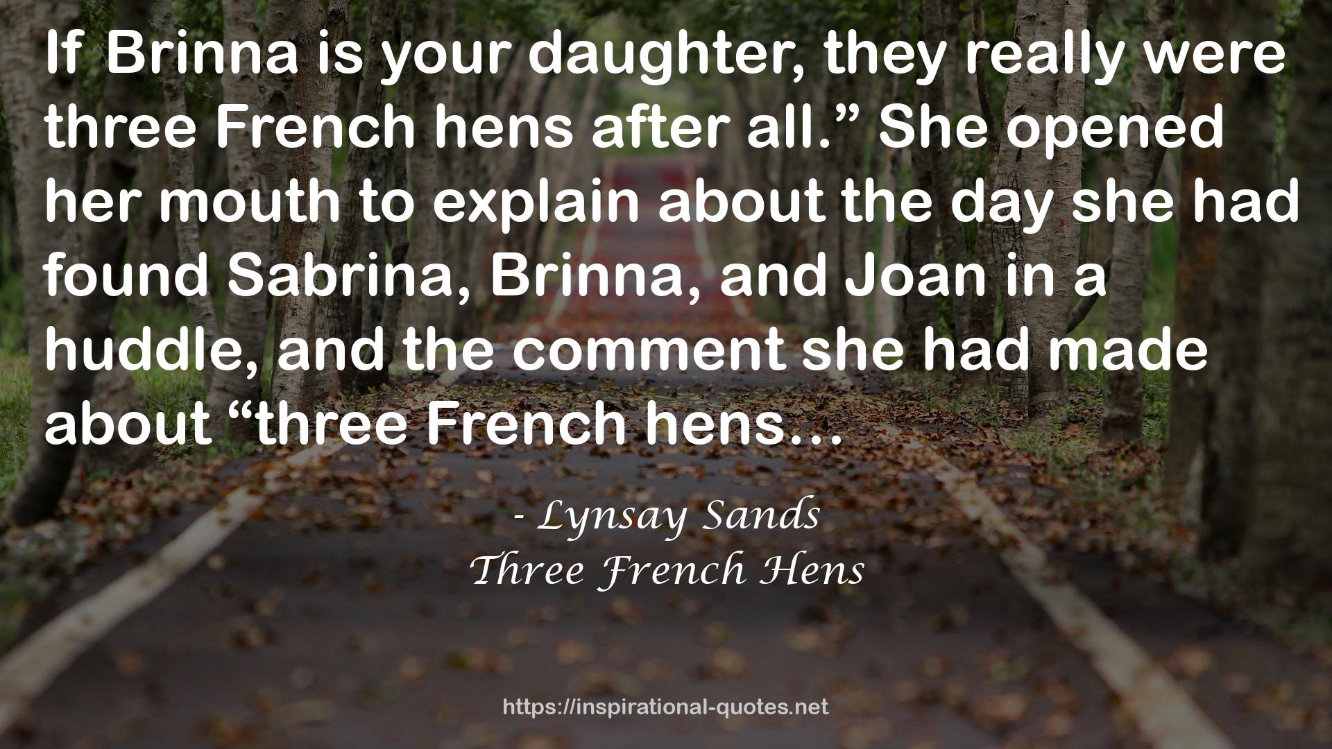 Three French Hens QUOTES