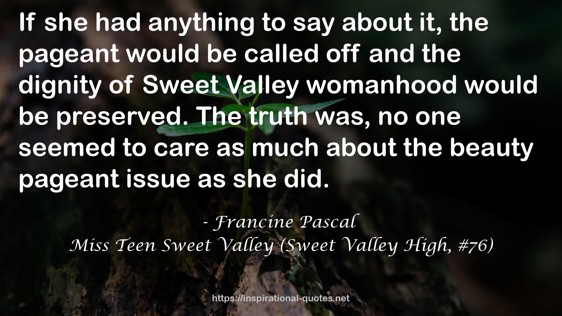 Miss Teen Sweet Valley (Sweet Valley High, #76) QUOTES