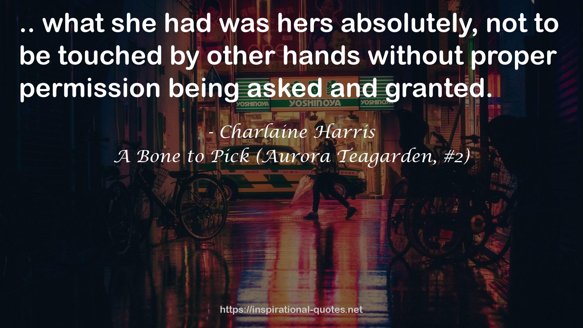 A Bone to Pick (Aurora Teagarden, #2) QUOTES