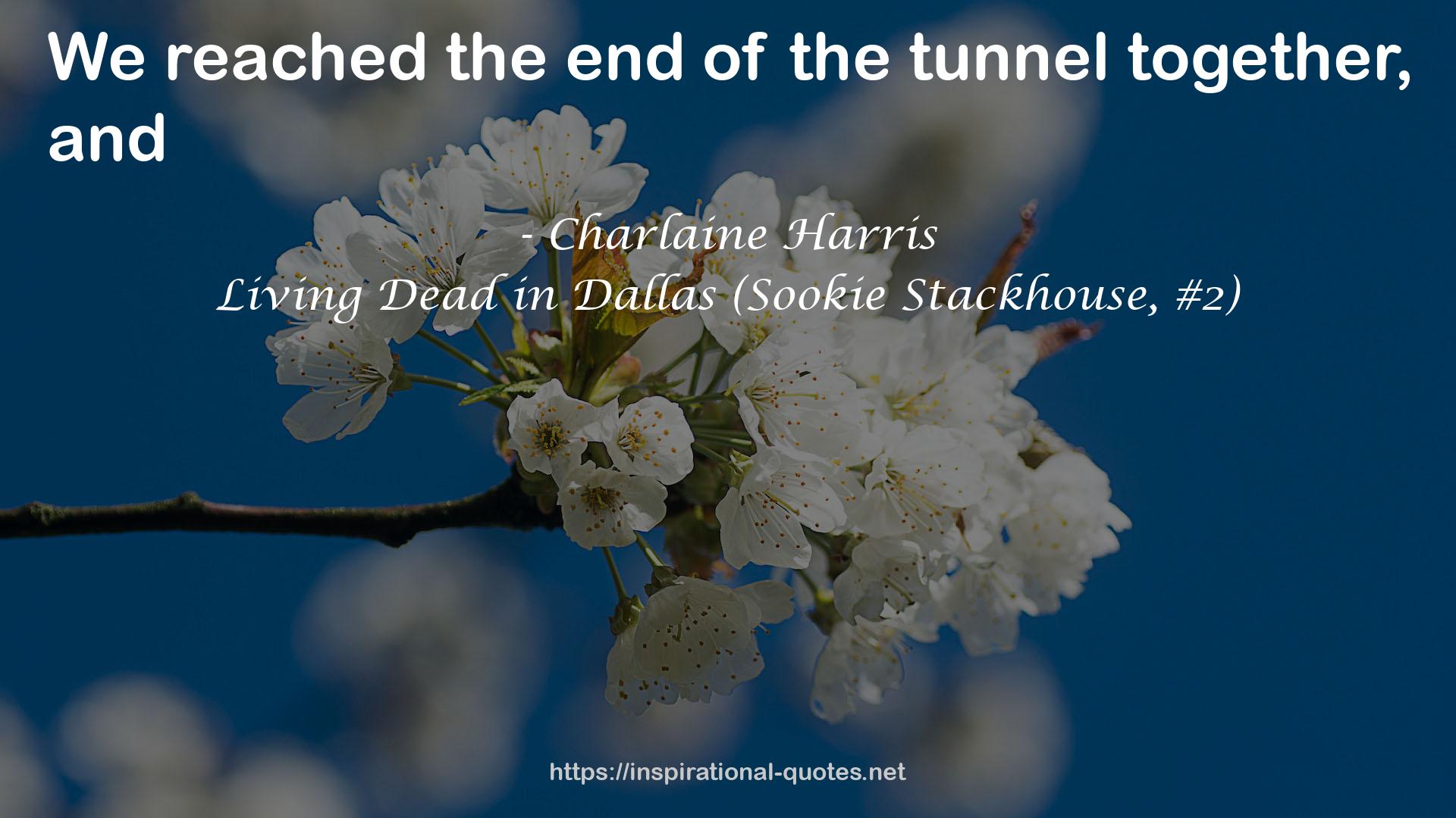 Living Dead in Dallas (Sookie Stackhouse, #2) QUOTES