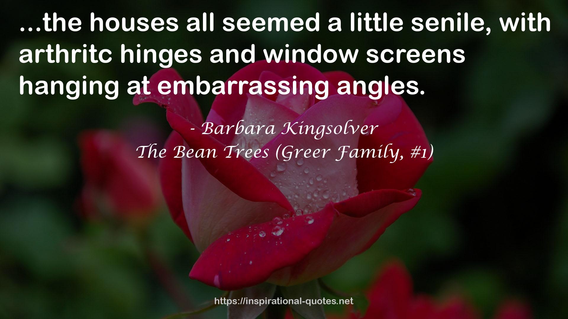 The Bean Trees (Greer Family, #1) QUOTES