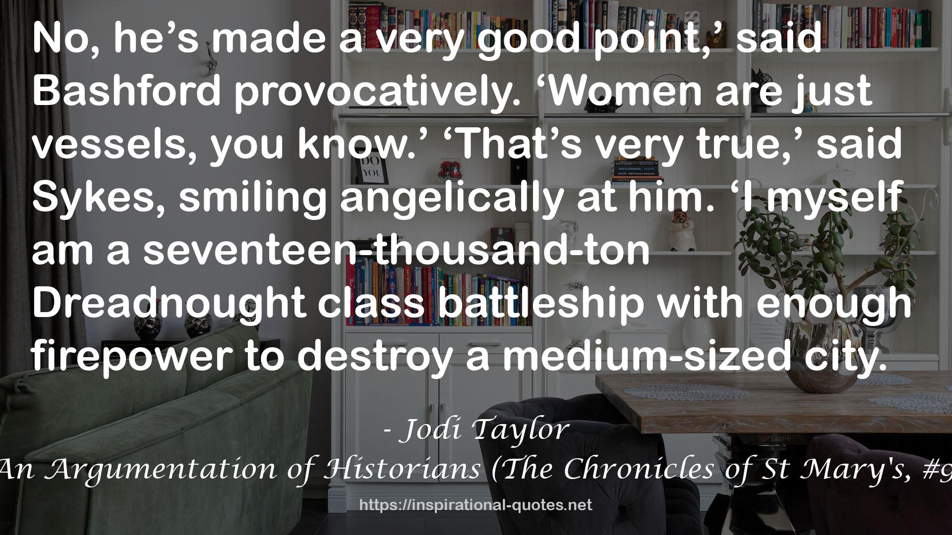An Argumentation of Historians (The Chronicles of St Mary's, #9) QUOTES