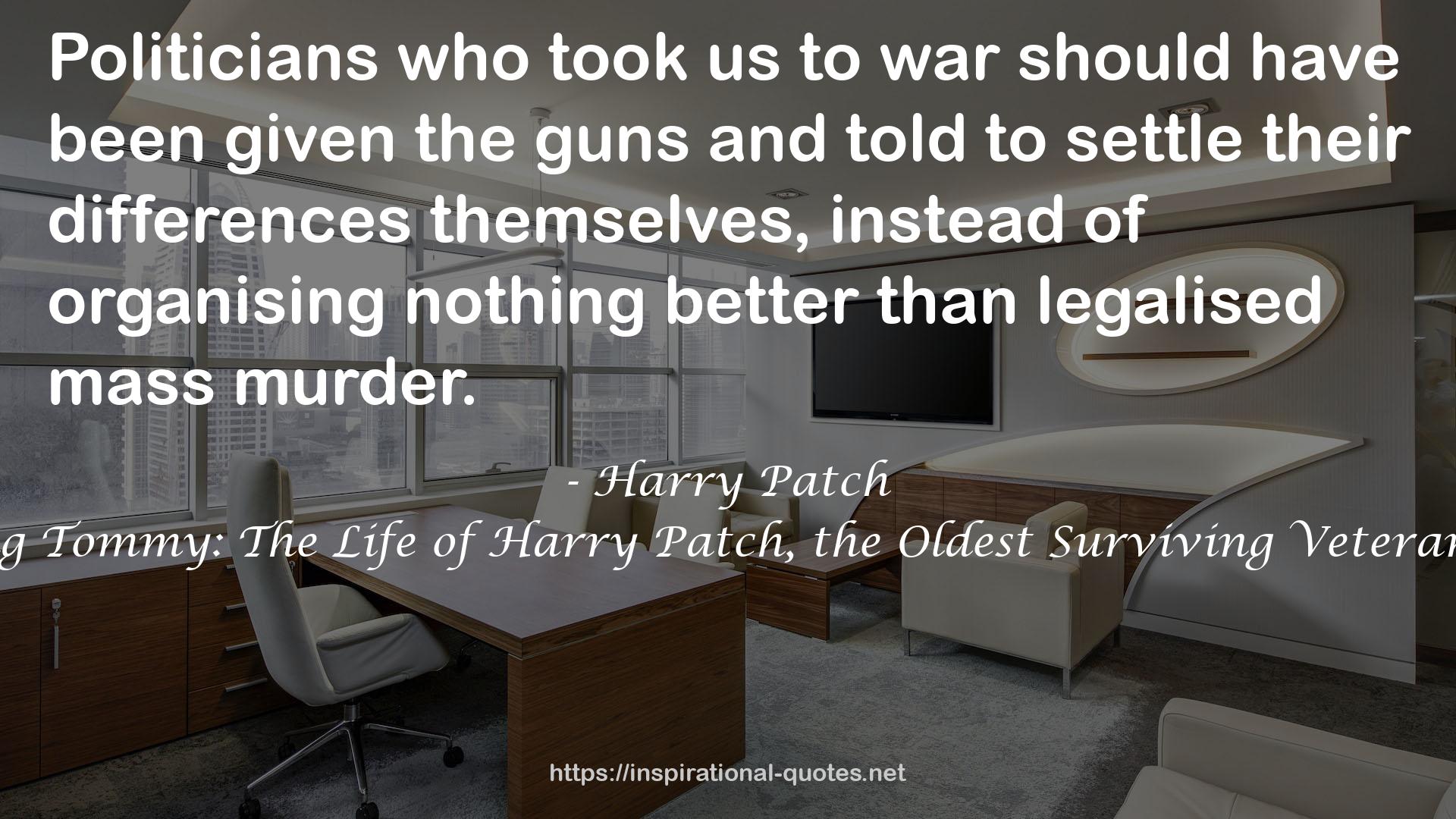 Harry Patch QUOTES