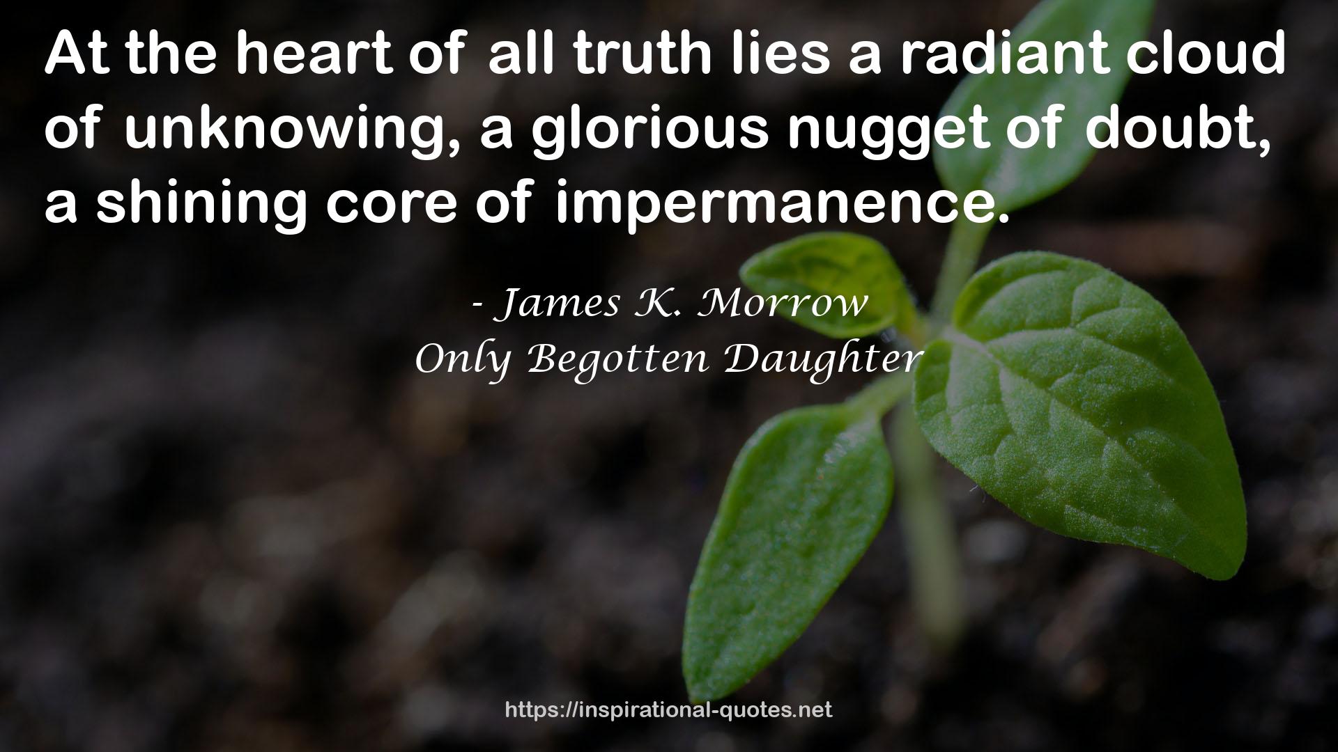 Only Begotten Daughter QUOTES