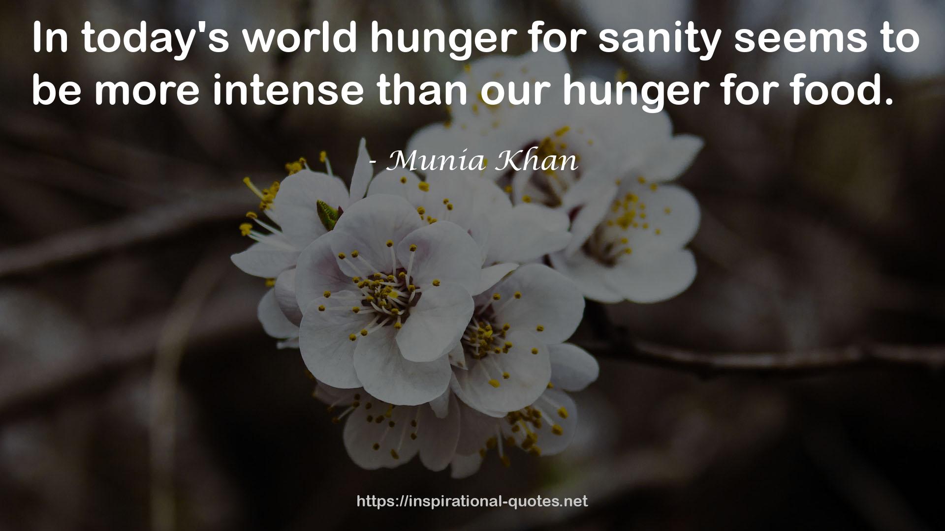 today's world hunger  QUOTES